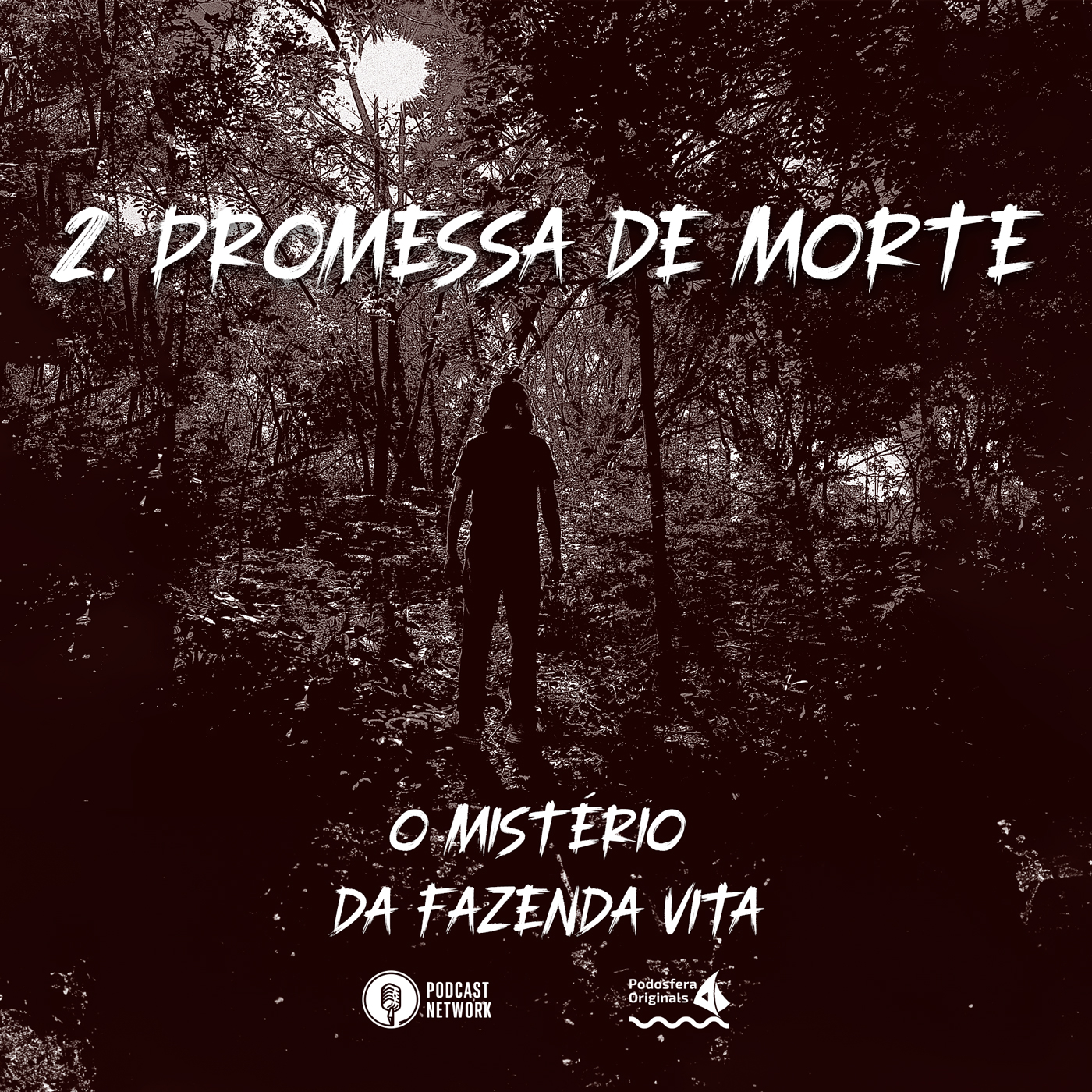 O Mistério da Fazenda Vita - 02 - Promessa de morte
