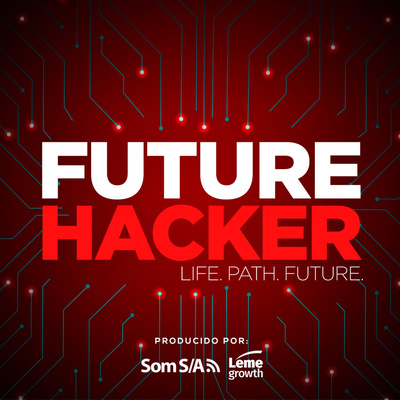 #00 - Bienvenido al Future Hacker | Estreno 3/11 episode artwork