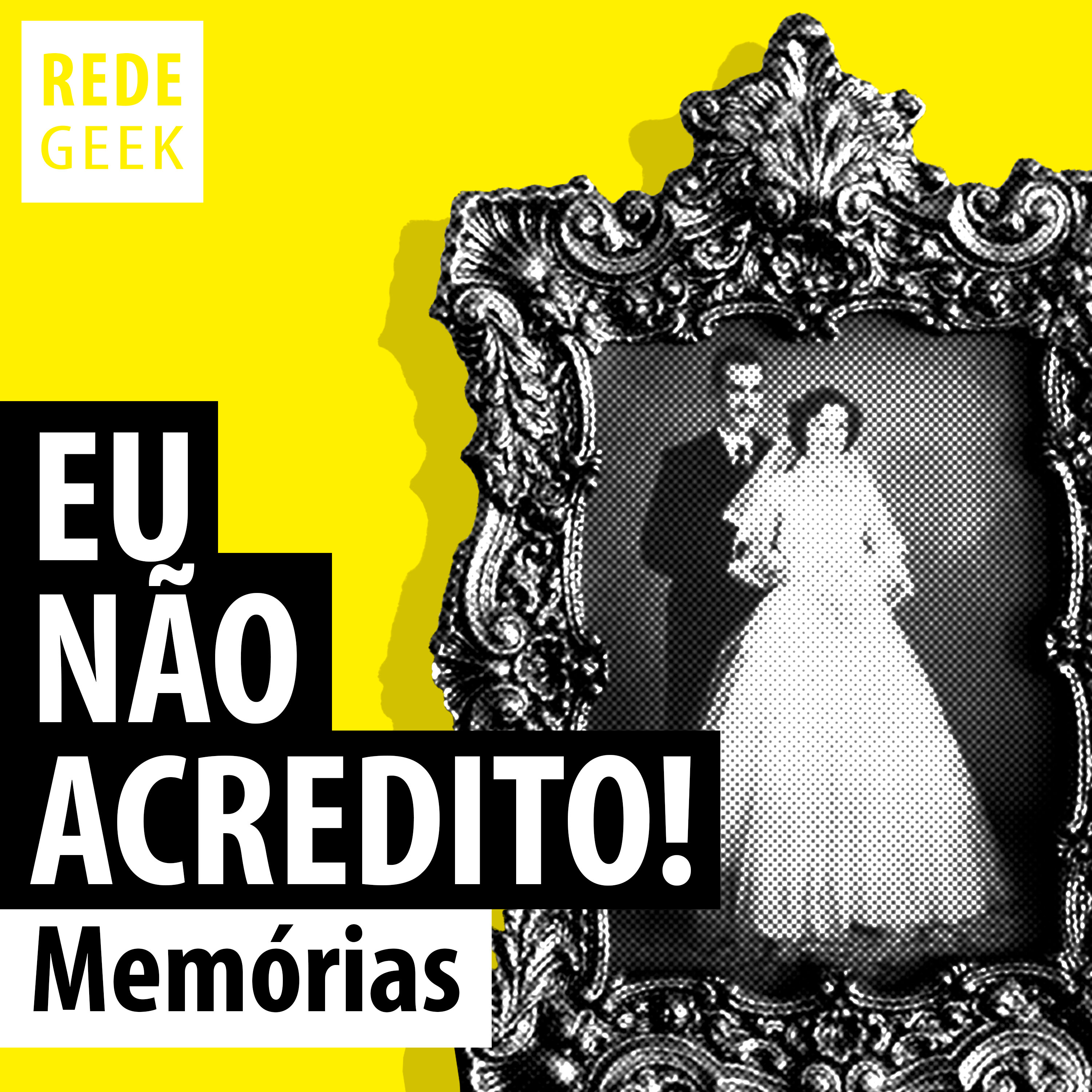 EU NÃO ACREDITO