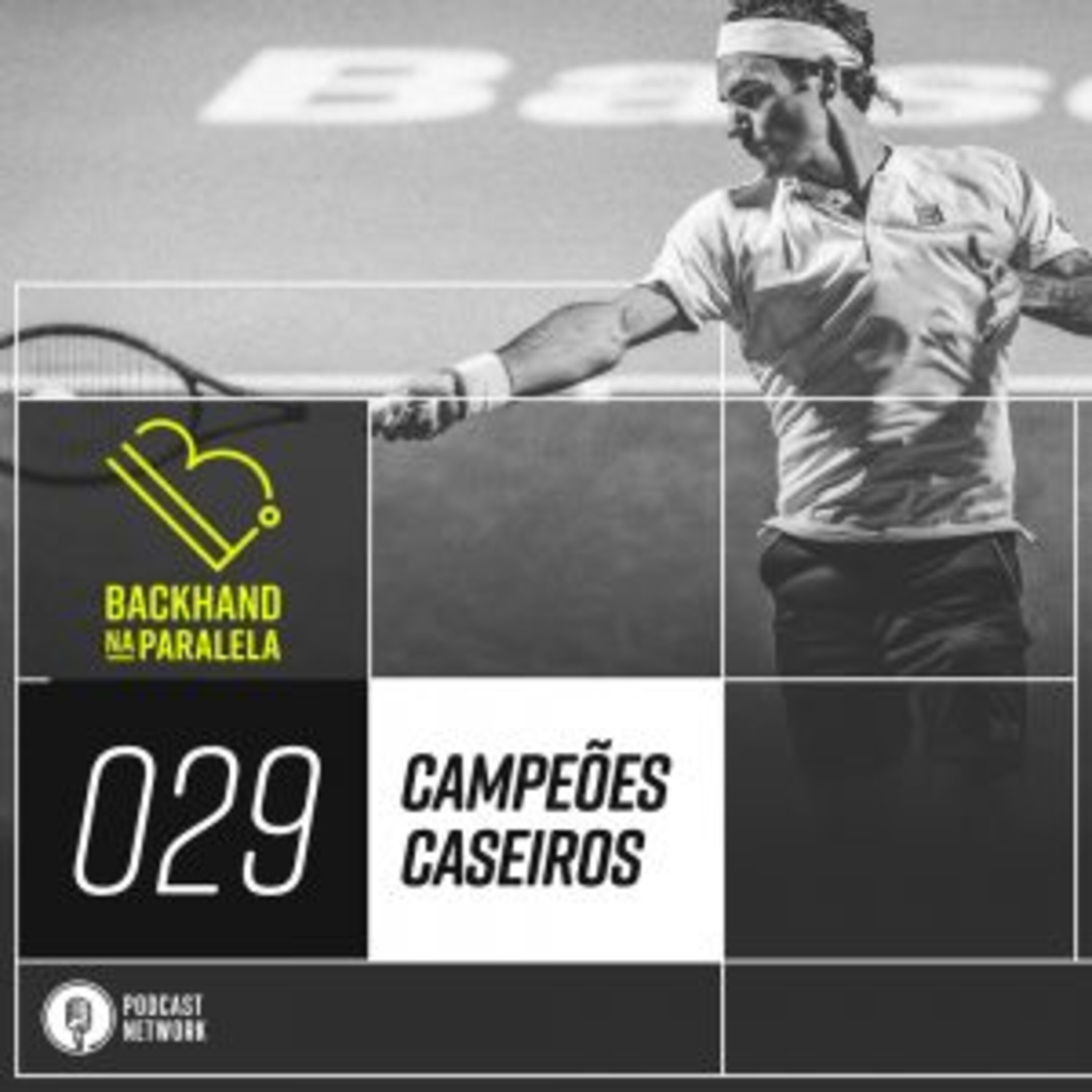 Backhand na Paralela 029 – Campeões Caseiros e Review da Wilson Triniti