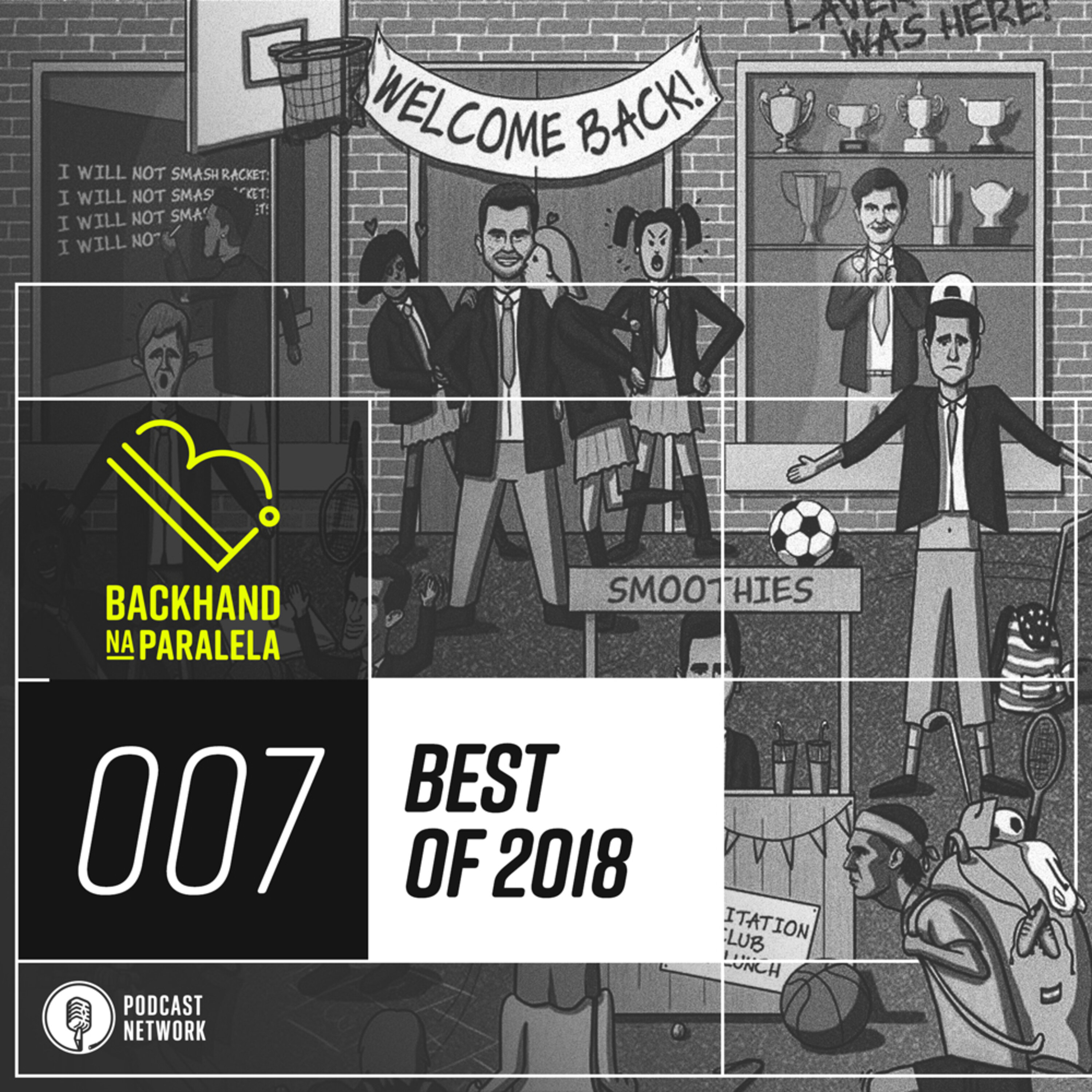 Backhand na Paralela 007 – Best of 2018