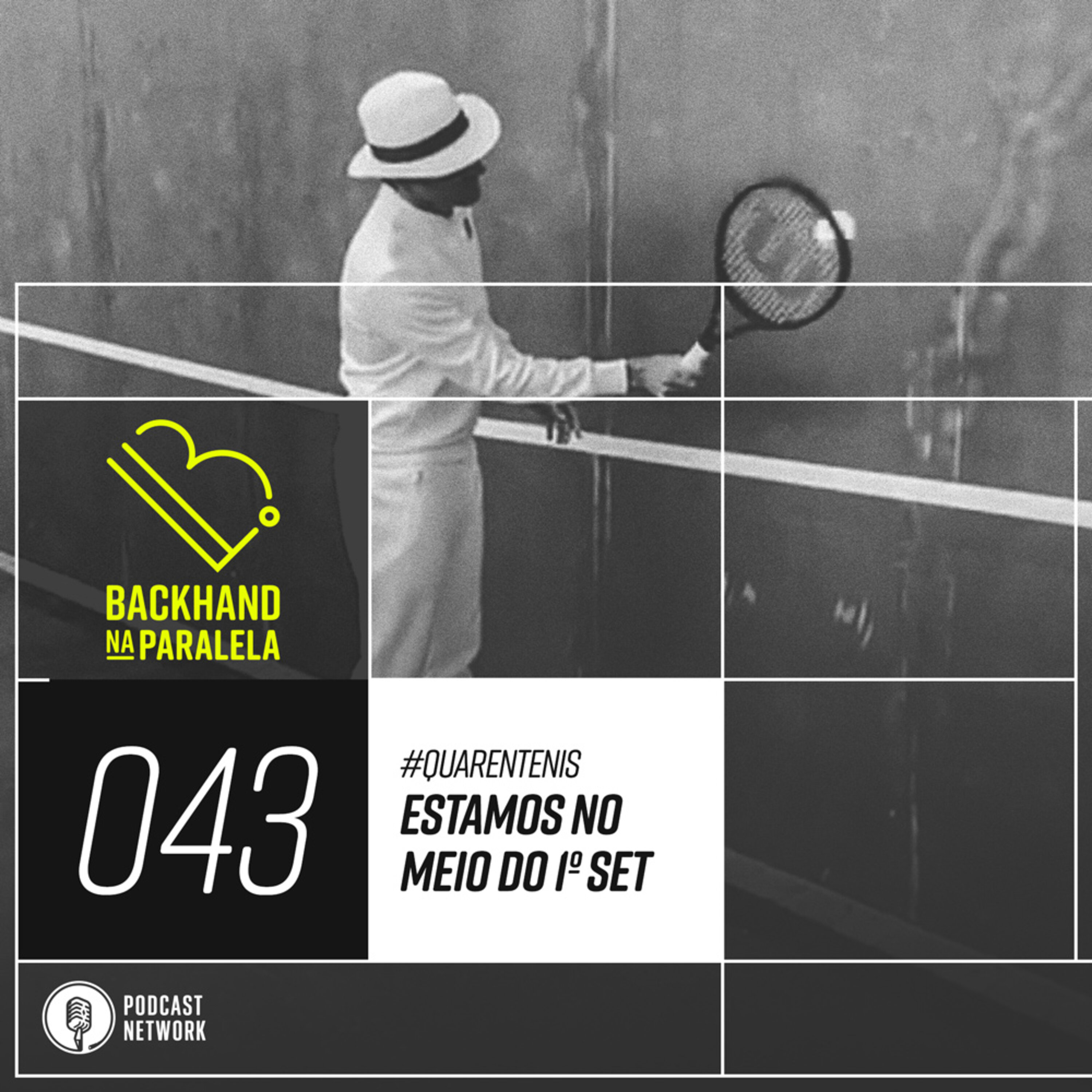 Backhand na Paralela 043 - Ainda estamos no 1º set Quarentênis - #FiqueEmCasa