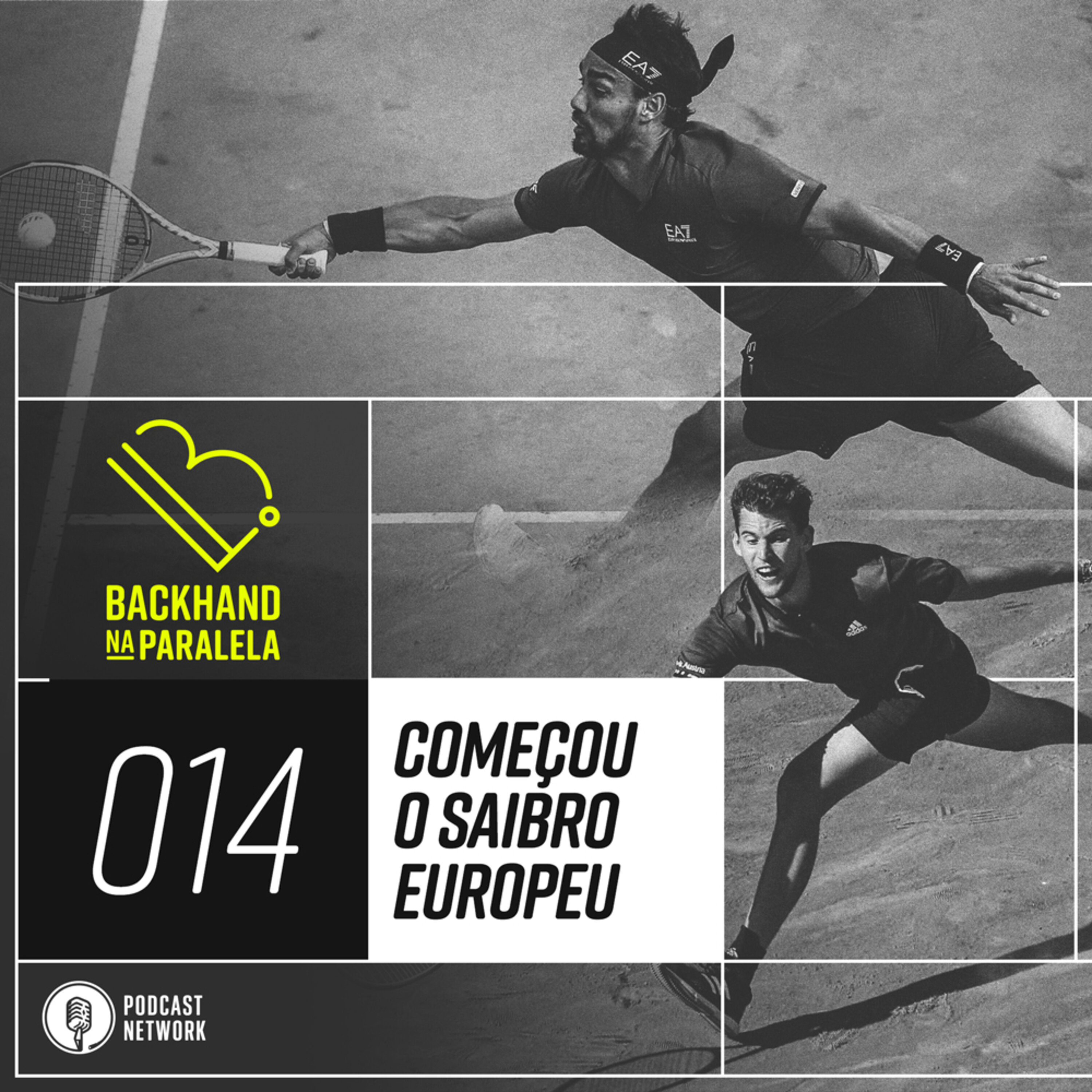 Backhand na Paralela 014 – Começou o Saibro Europeu