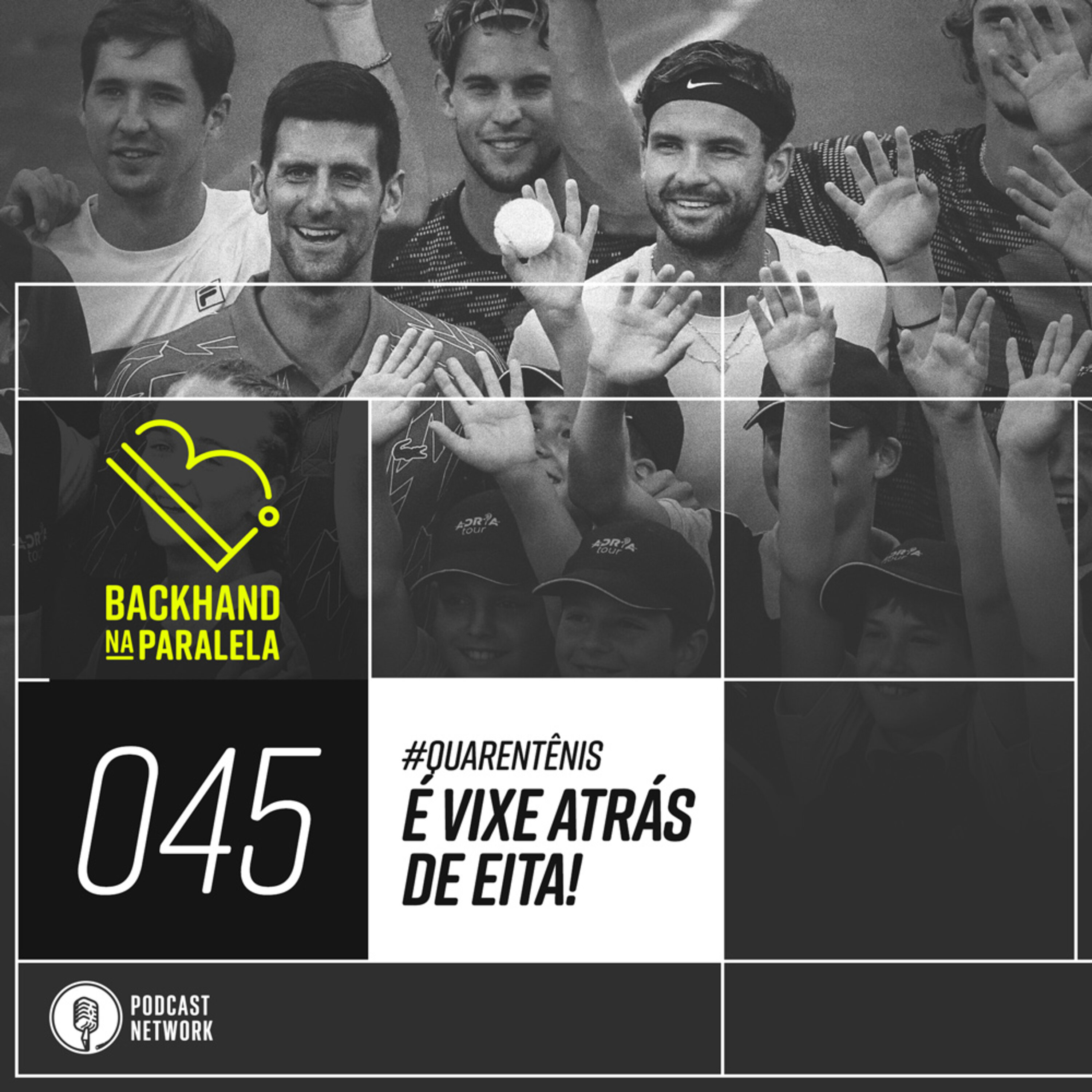 Backhand na Paralela 045 - É Vixe Atrás de Eita - #Quarentênis - #FiqueEmCasa