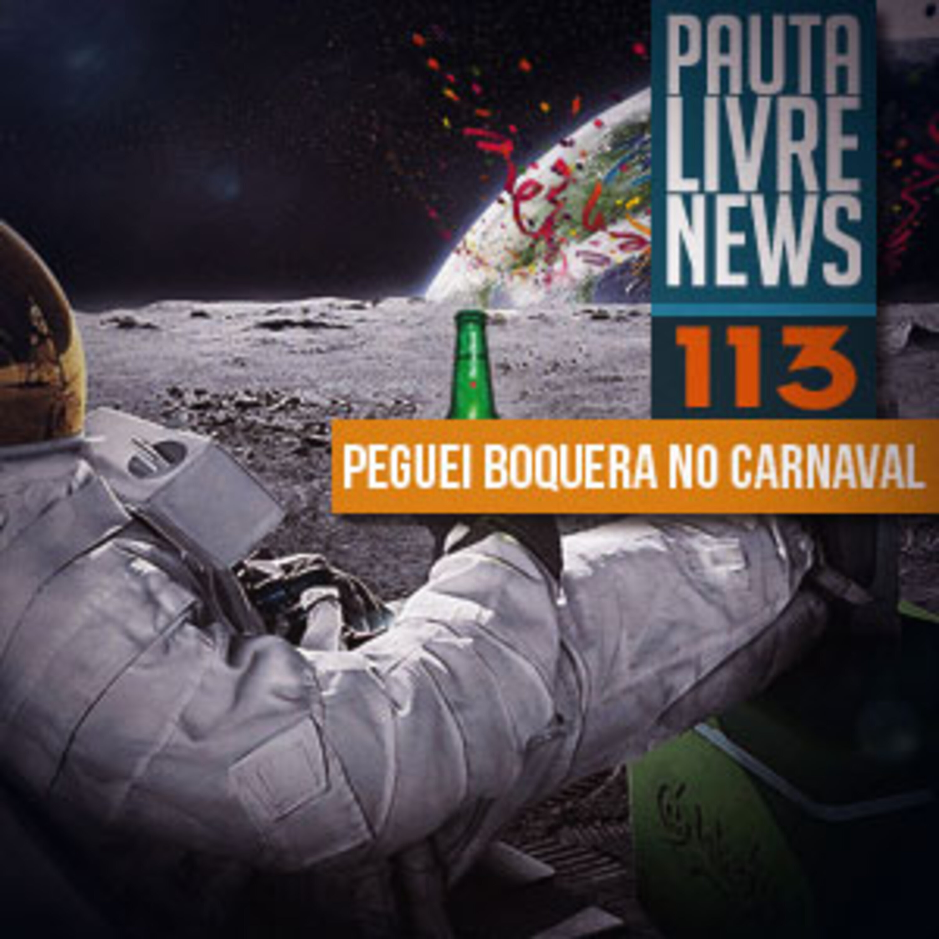 Pauta Livre News #113 - Peguei Boquera no Carnaval episode artwork