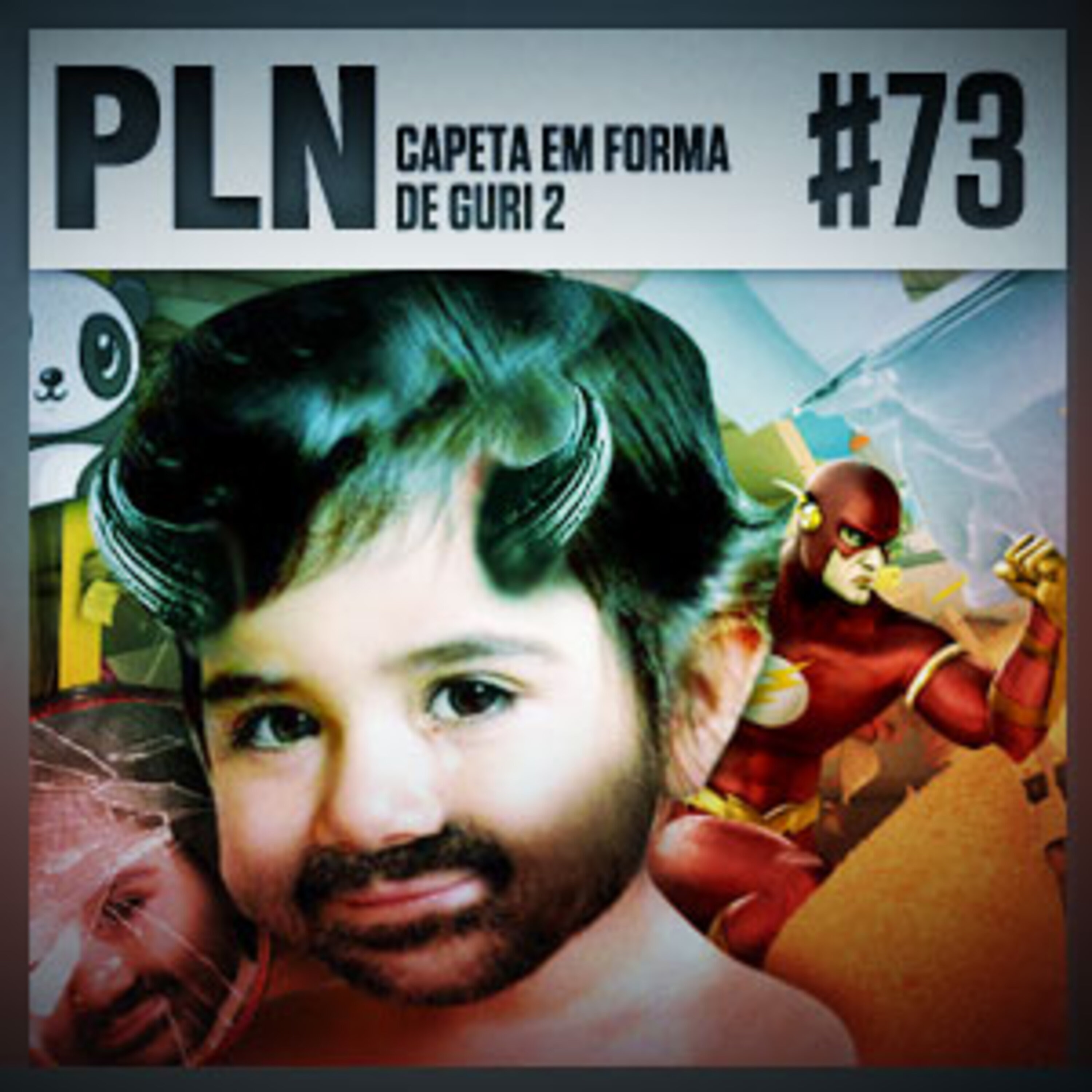 Pauta Livre News #73 – Capeta em Forma de Guri 2 episode artwork