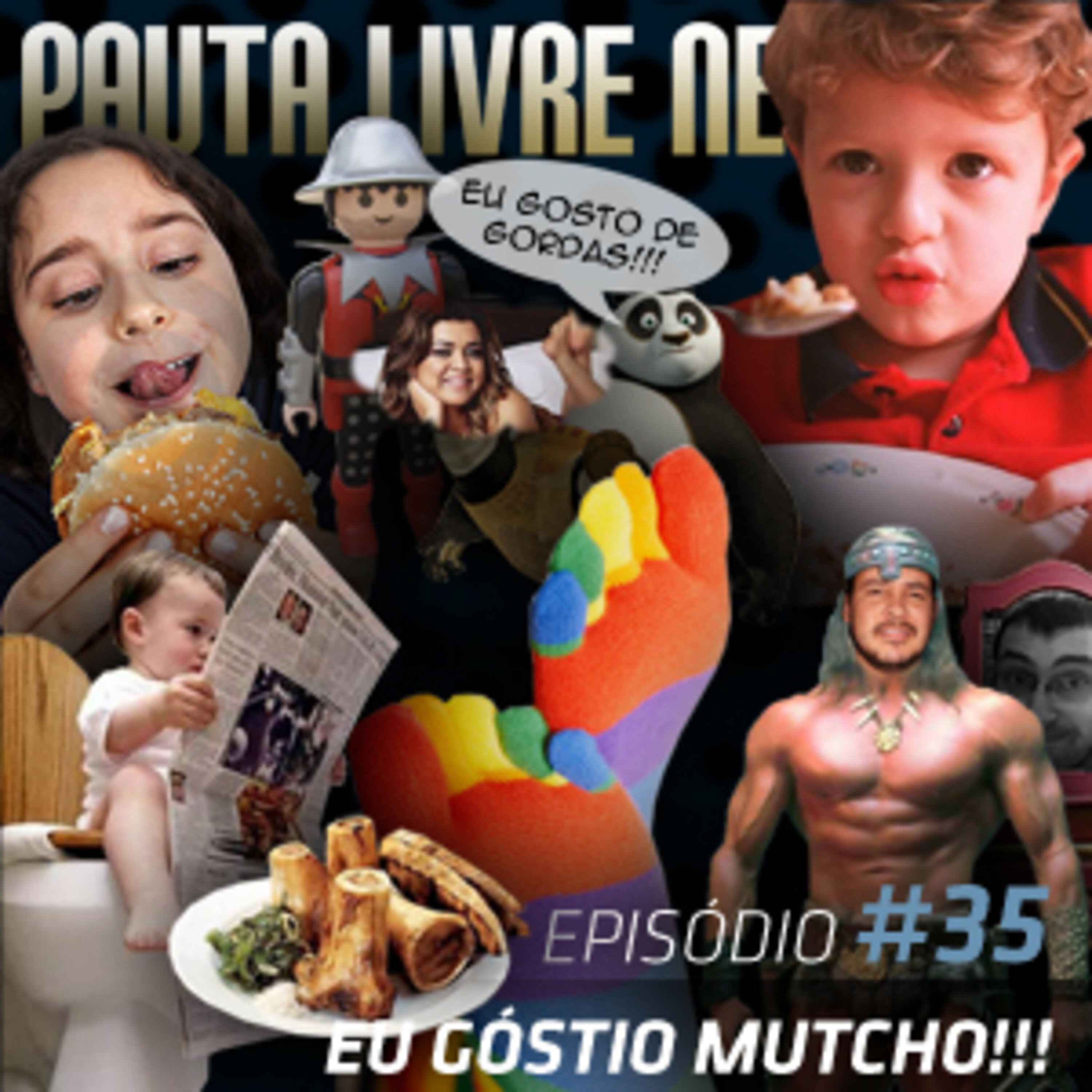 Pauta Livre News #35 – Eu Góstio Mutcho!!! episode artwork