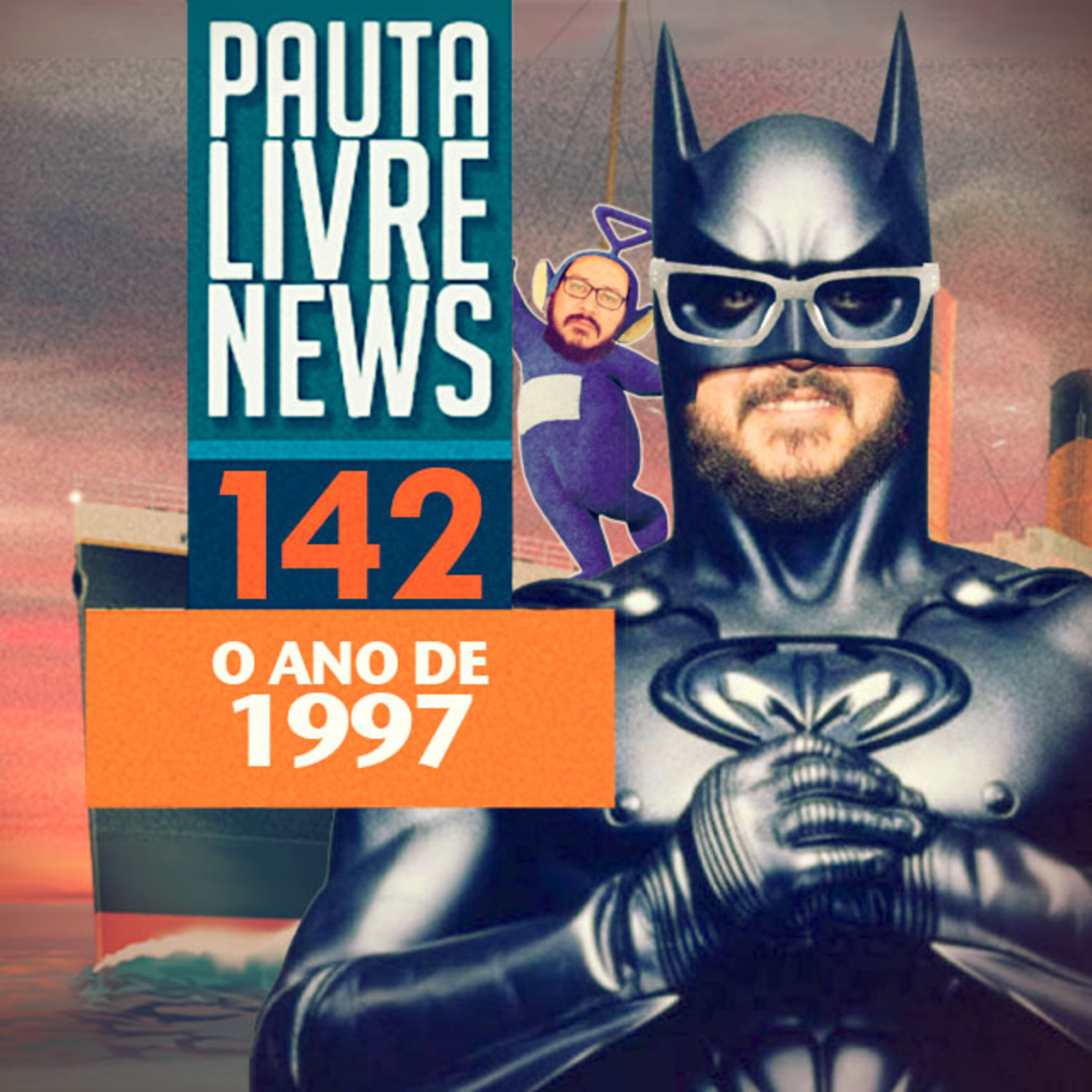 Pauta Livre News #142 - O Ano de 1997 episode artwork