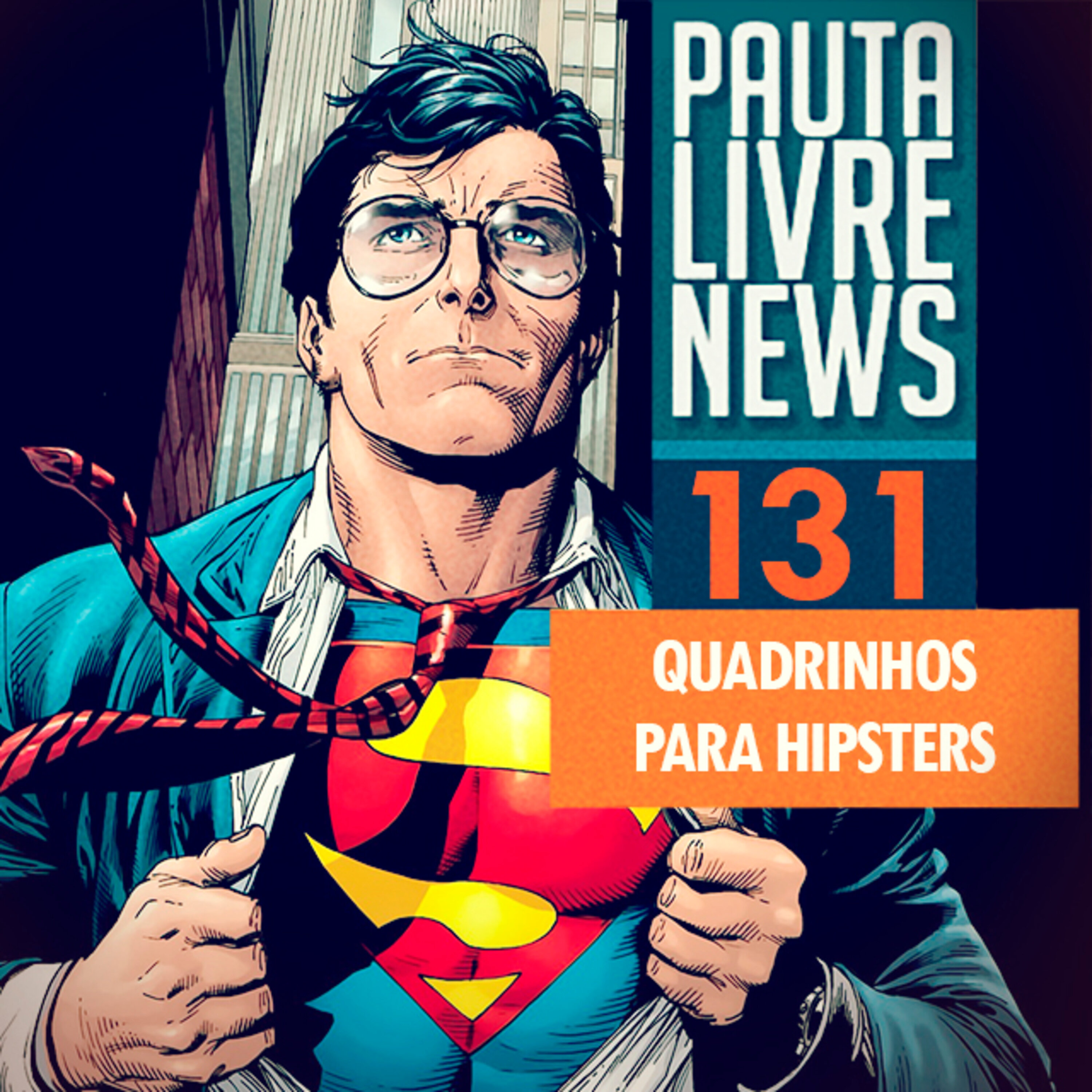 Pauta Livre News #131 - Quadrinhos para Hipsters episode artwork