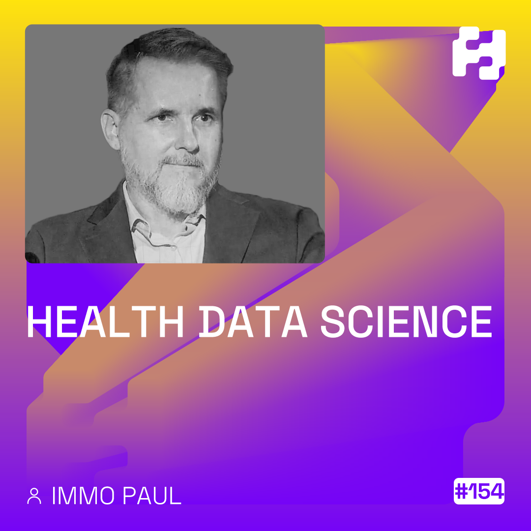 #154 - Health Data Science (Immo Paul)