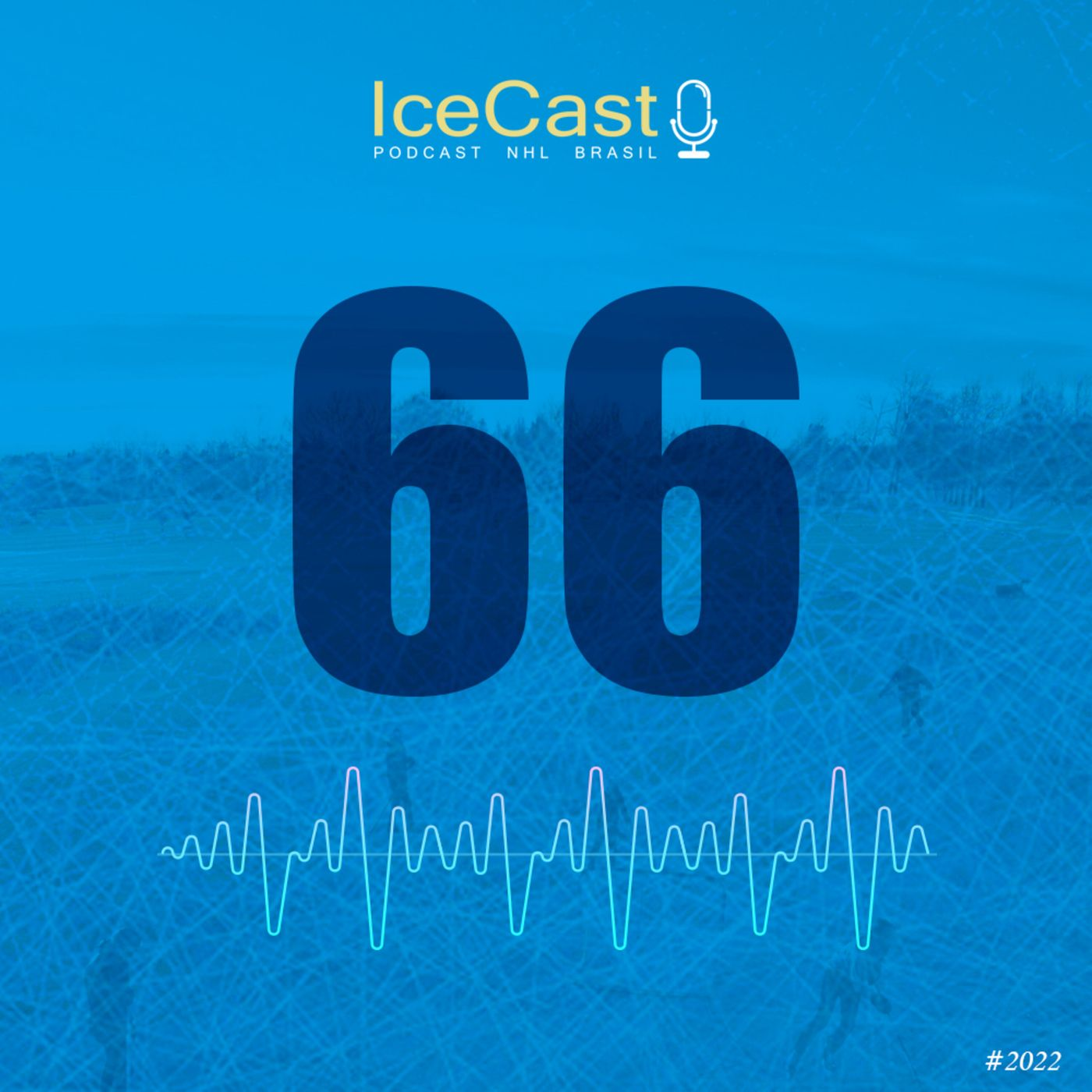 IceCast#66 - Bagunça nos times canadenses! episode artwork