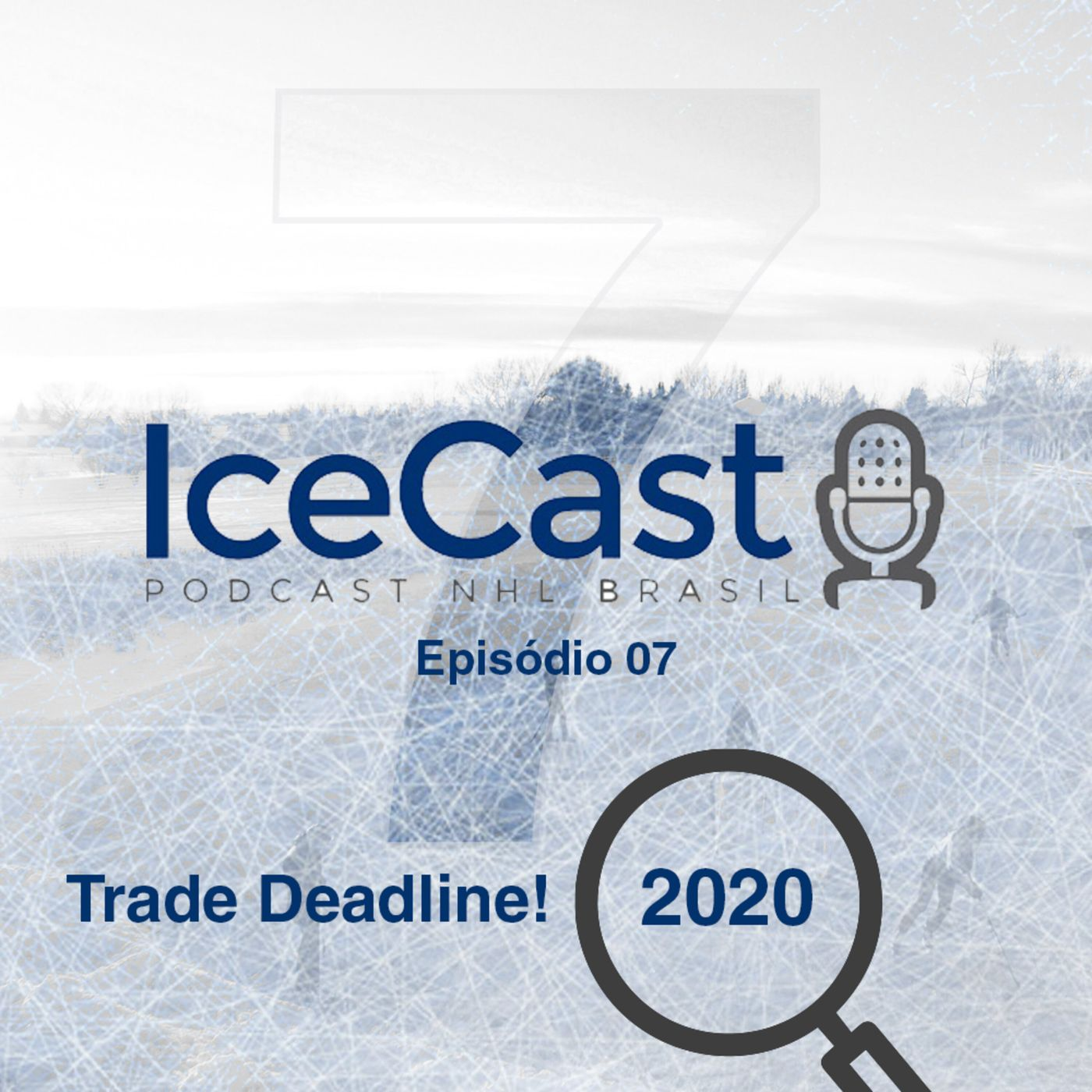 IceCast #7 – Temporada 2019/2020 – Trade Deadline! episode artwork