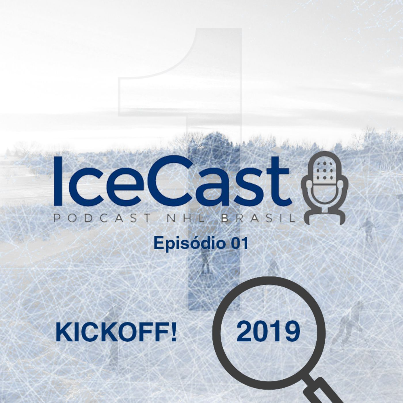 IceCast #1 – Temporada 19/20 – KICKOFF! episode artwork