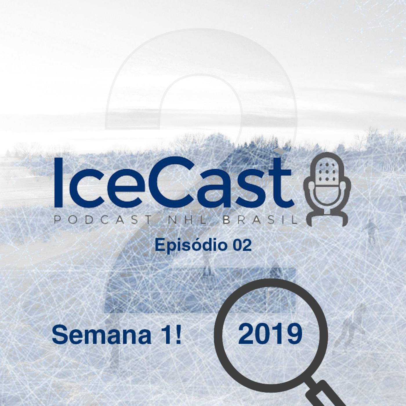 IceCast #2 – Temporada 19/20 – Semana 1! episode artwork