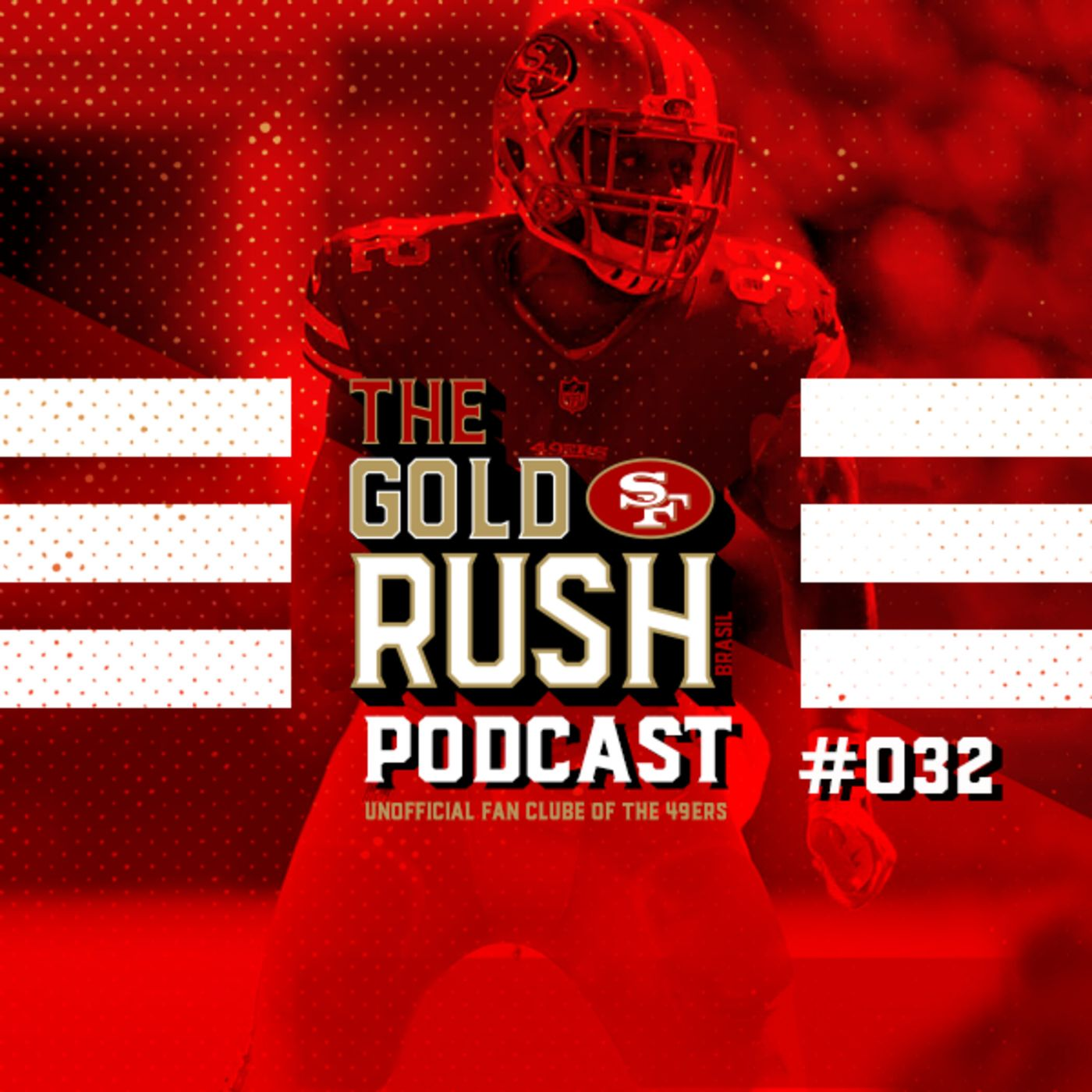 The Gold Rush Brasil Podcast 032 – Semana 8 49ers vs Eagles