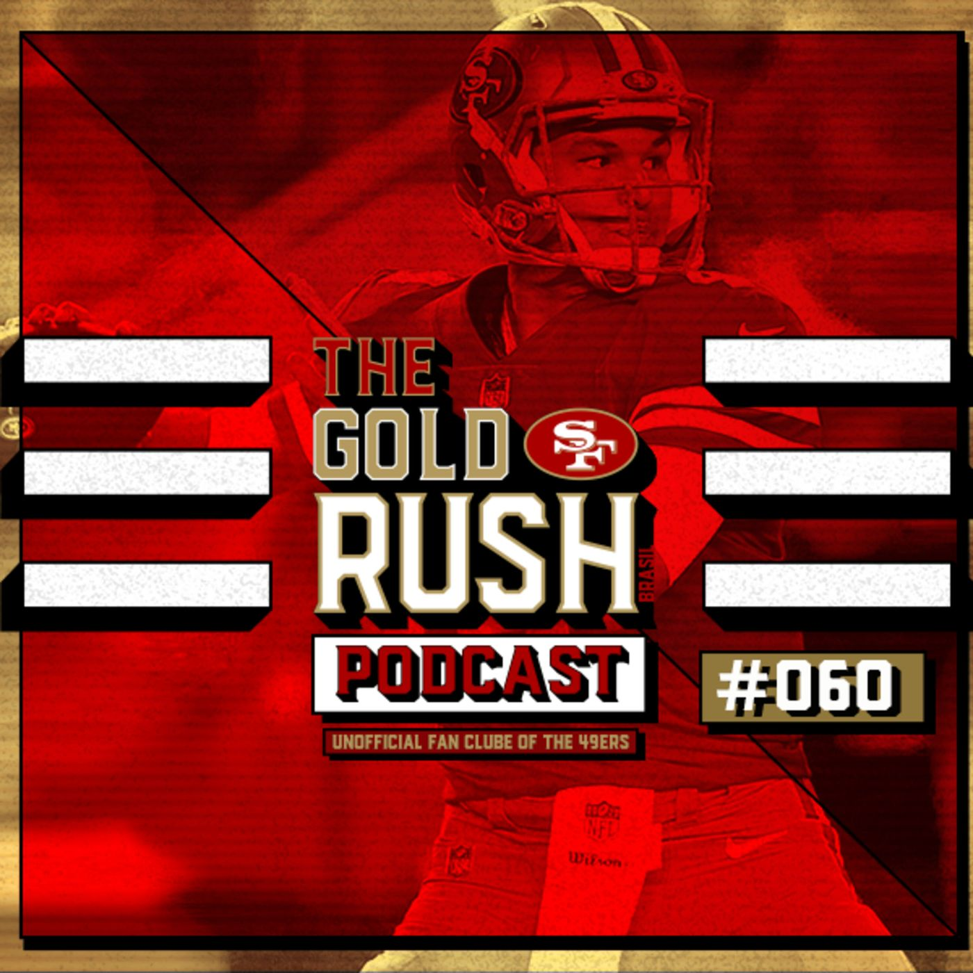 The Gold Rush Brasil Podcast 060 – Semana 9 Raiders vs 49ers