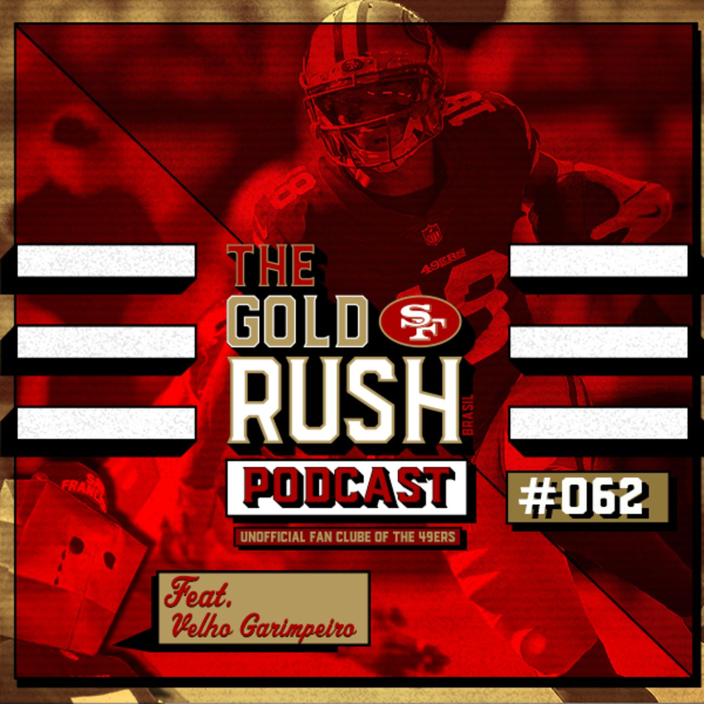 The Gold Rush Brasil Podcast 062 – Semana 12 49ers vs Buccaneers episode artwork