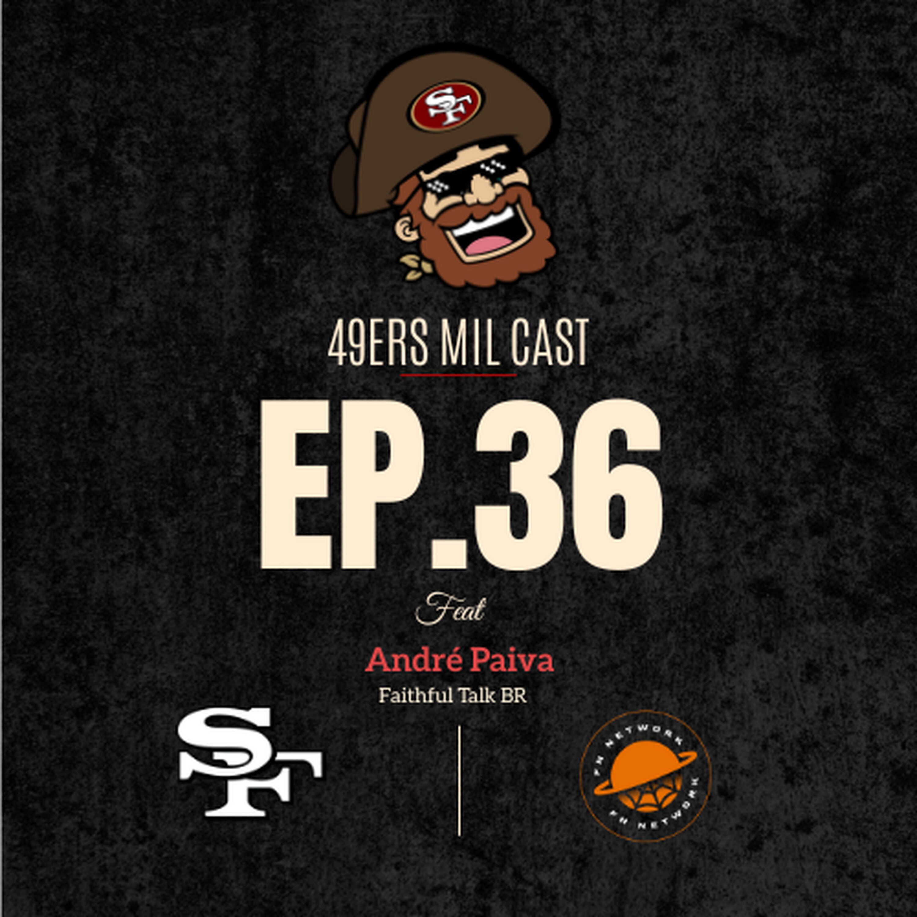 EP. 36 Pós-jogo: Derrota para os Rams e o restante da temporada (feat. André do Faithful Talk BR) episode artwork
