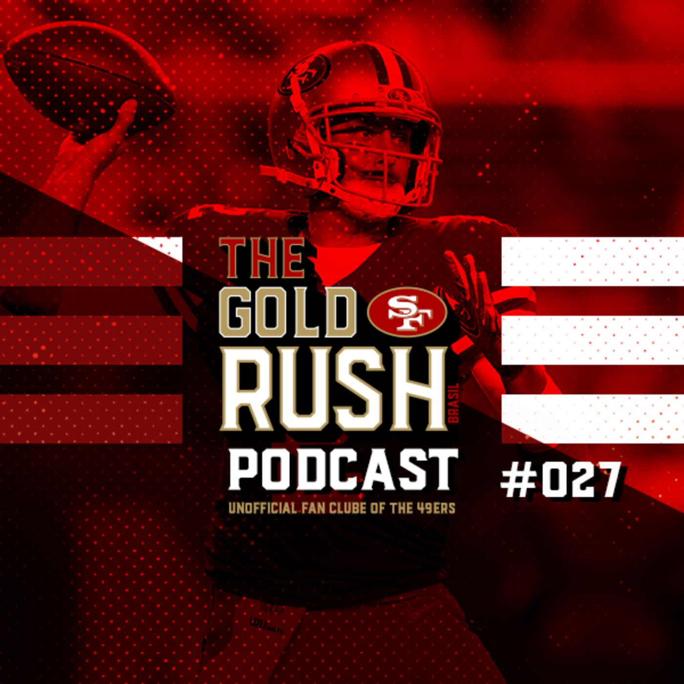 The Gold Rush Brasil Podcast 027 – Semana 3 Rams vs 49ers episode artwork