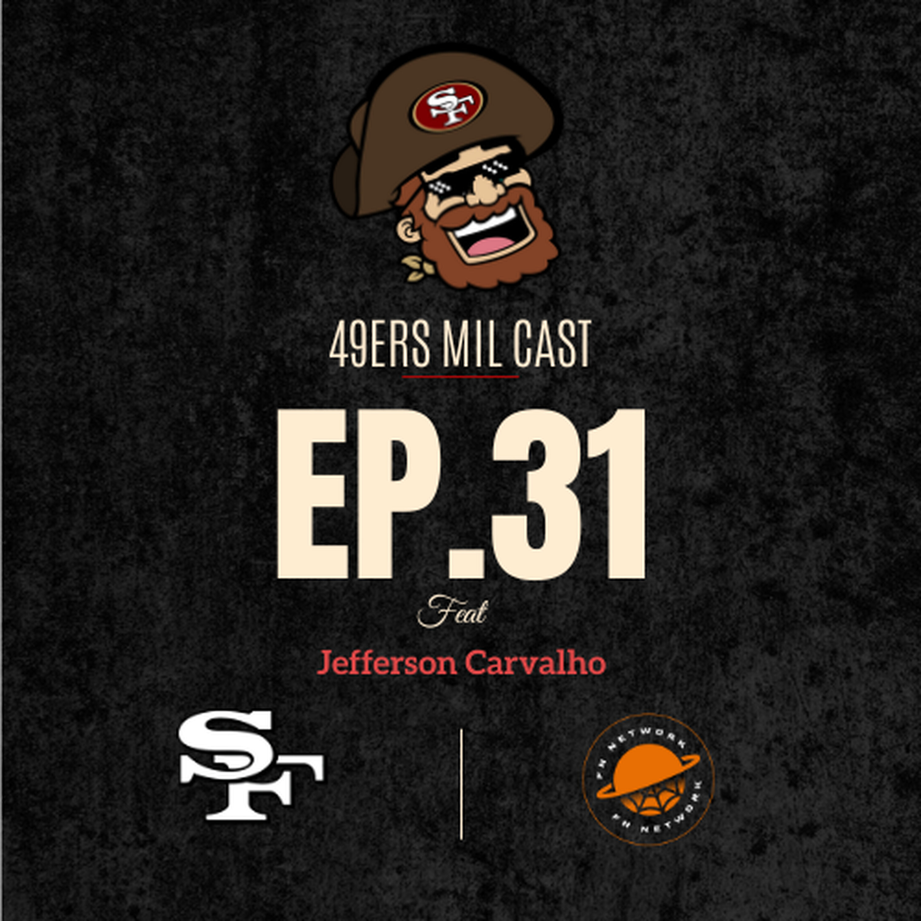 Ep. 31 Pós-jogo: Vitória na raça no Sunday Night Football (feat Jefferson Carvalho) episode artwork