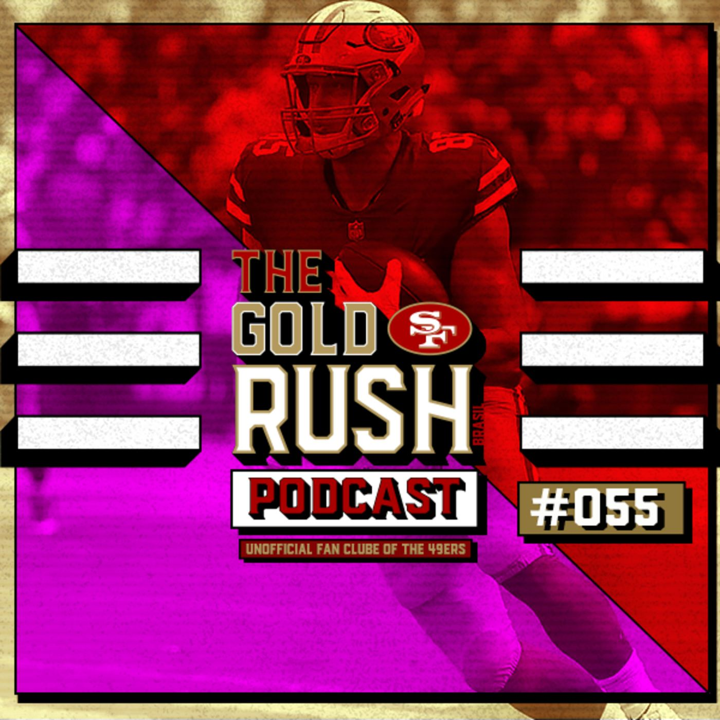 The Gold Rush Brasil Podcast 055 – Semana 4 49ers vs Chargers episode artwork
