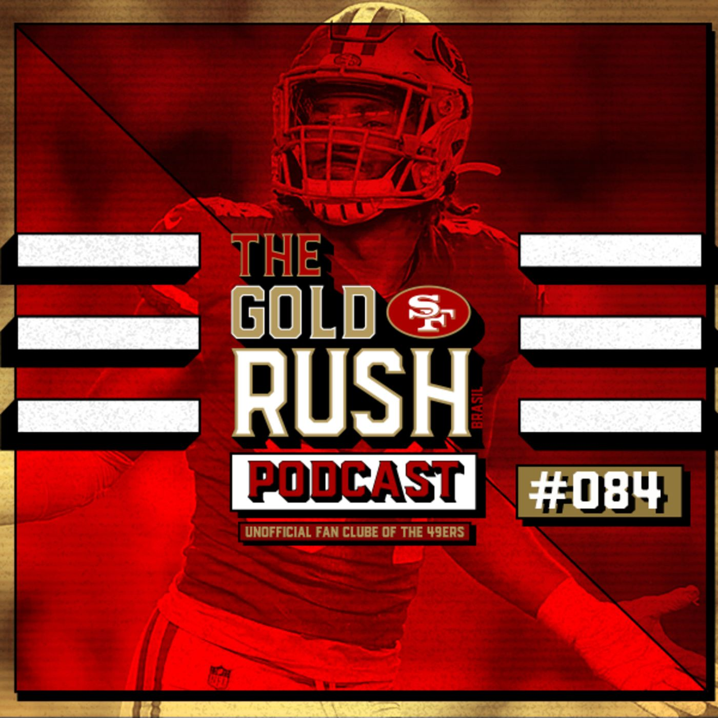 The Gold Rush Brasil Podcast 084 – Semana 12 Packers vs. 49ers episode artwork