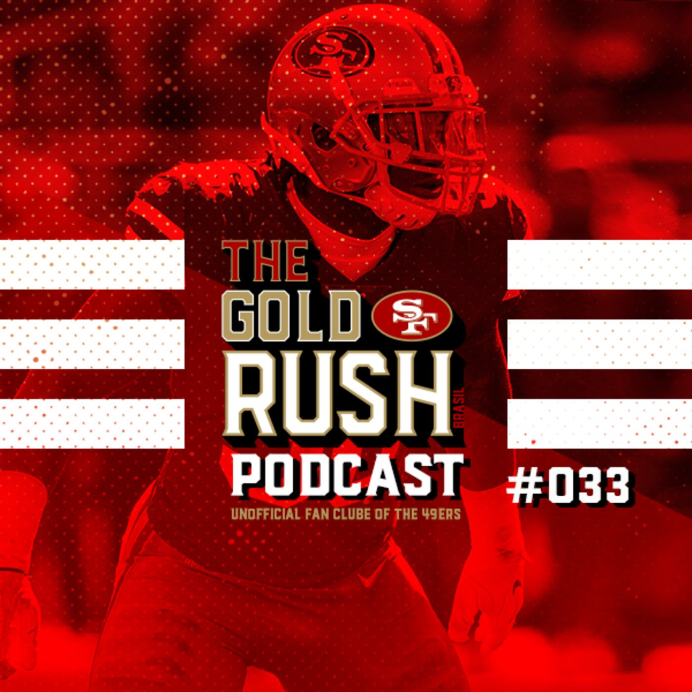 The Gold Rush Brasil Podcast 033 – Semana 9 Cardinals vs 49ers episode artwork