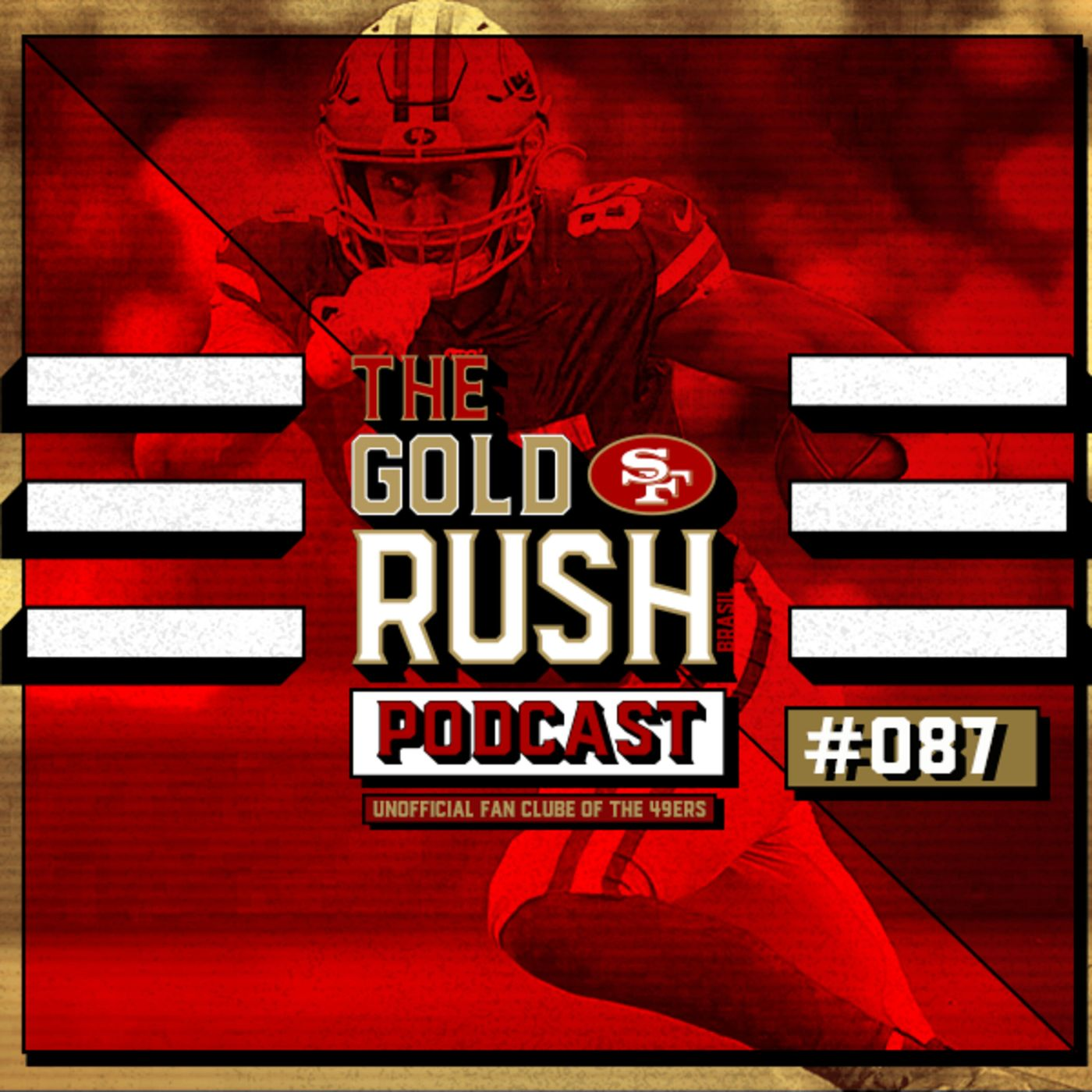 The Gold Rush Brasil Podcast 087 – Semana 15 Falcons vs 49ers episode artwork