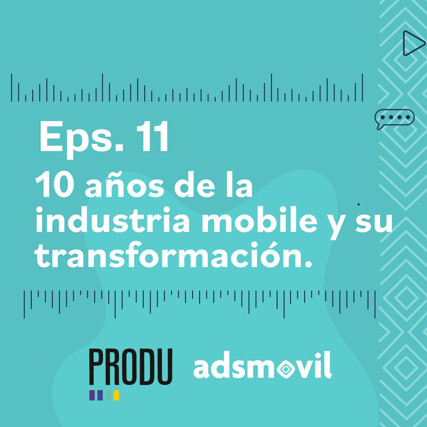11. 10 años de la industria mobile y su transformación