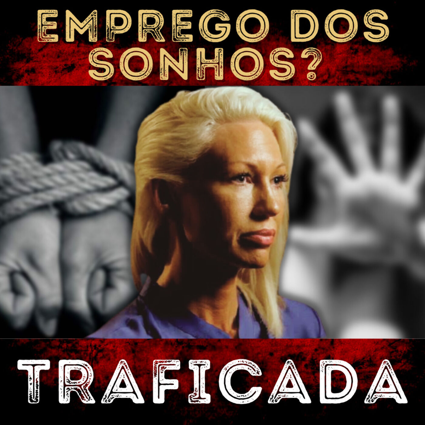 ENGANADA e TRAFICADA! Caso Natasha Herzig