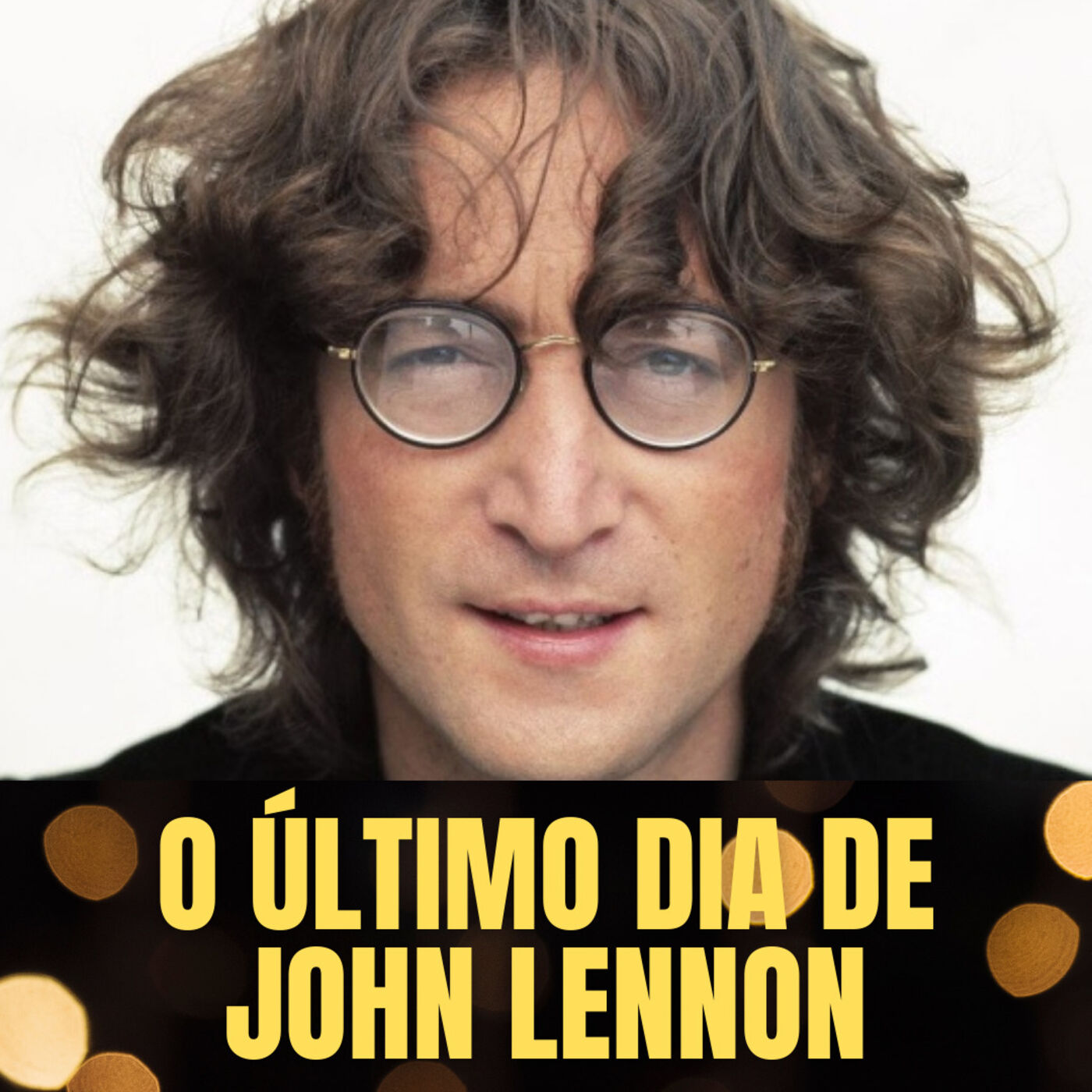 Caso JOHN LENNON e a Ira de um Fã