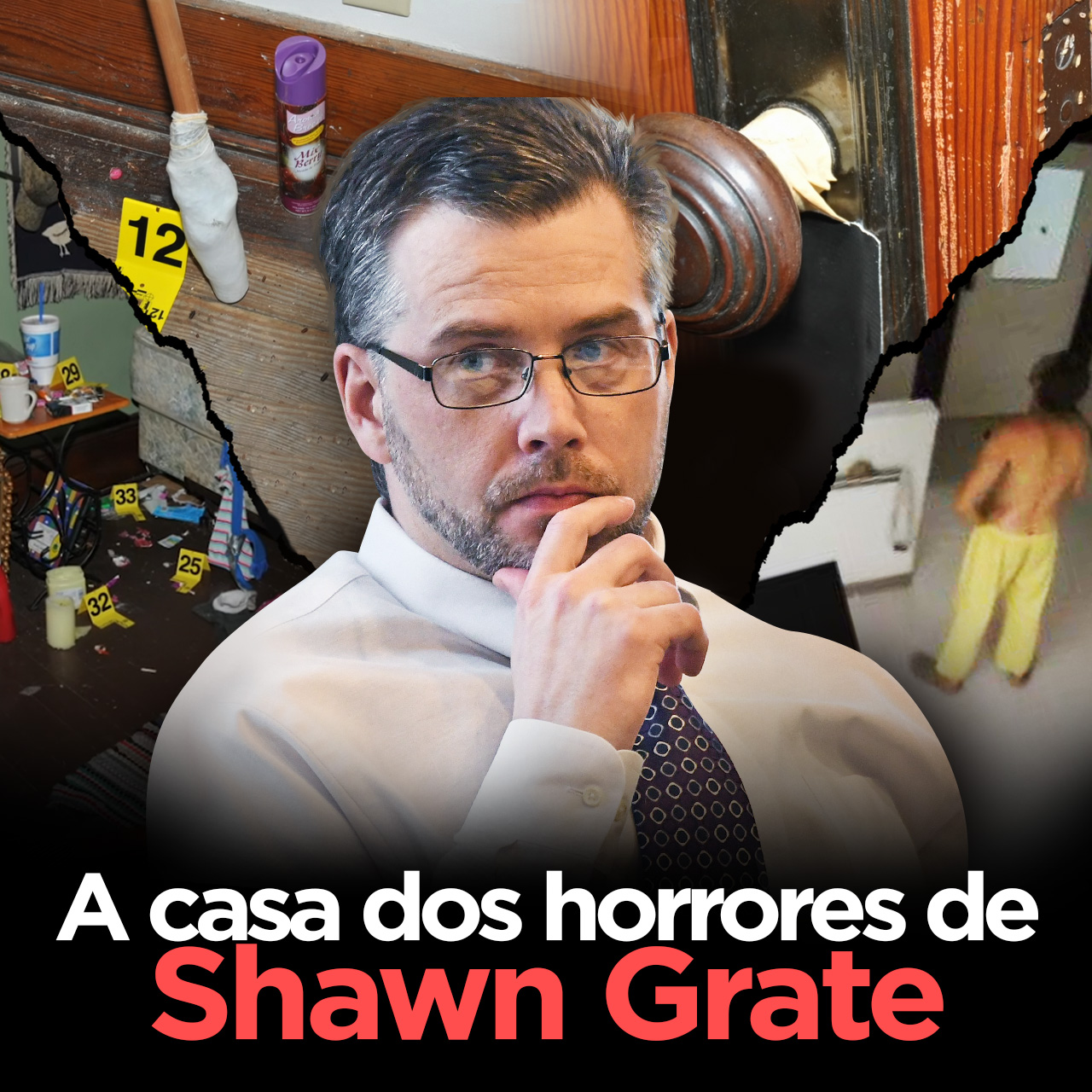 Os Cruéis Abusos e Torturas do Serial Killer Shawn Grate