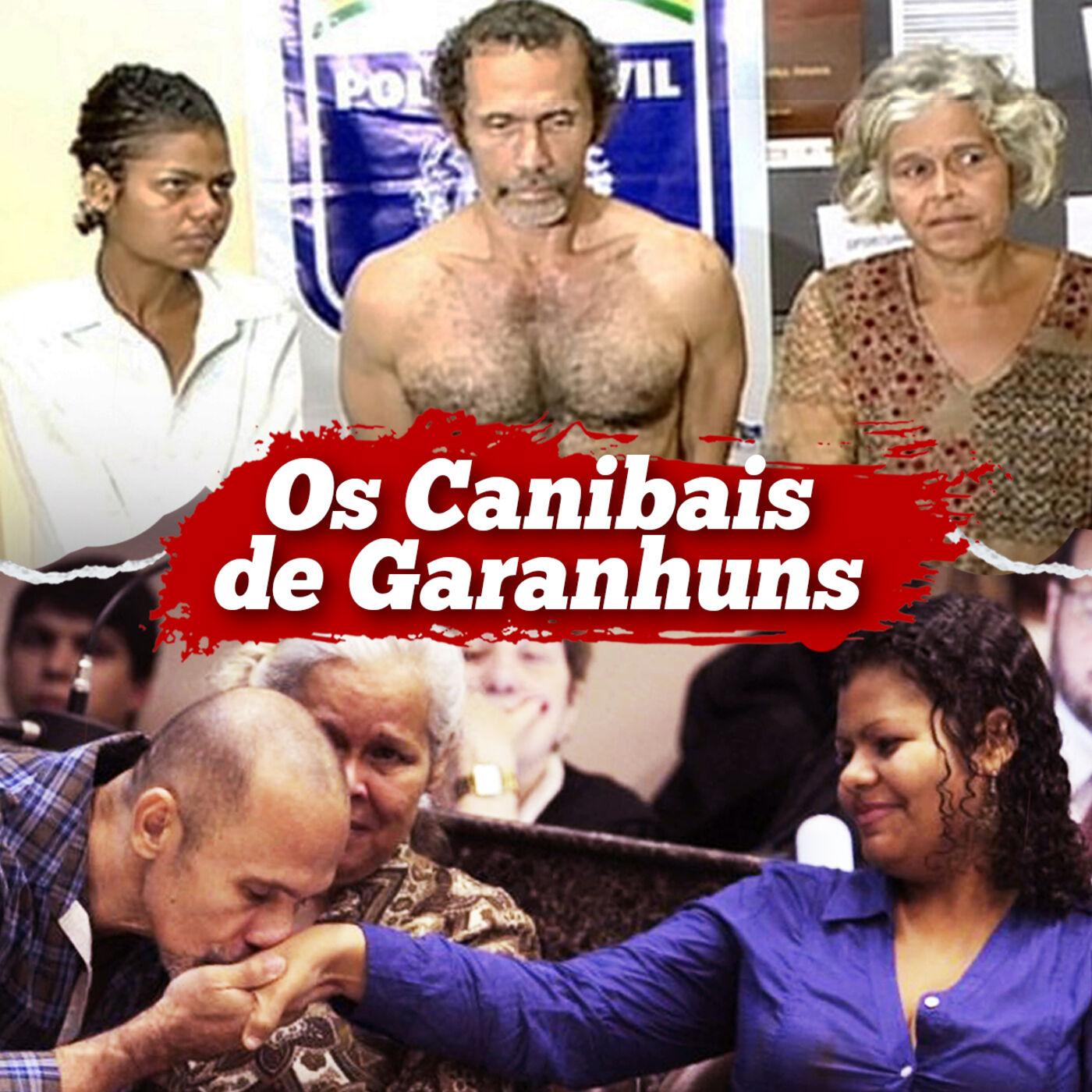 OS CANIBAIS DE GARANHUNS