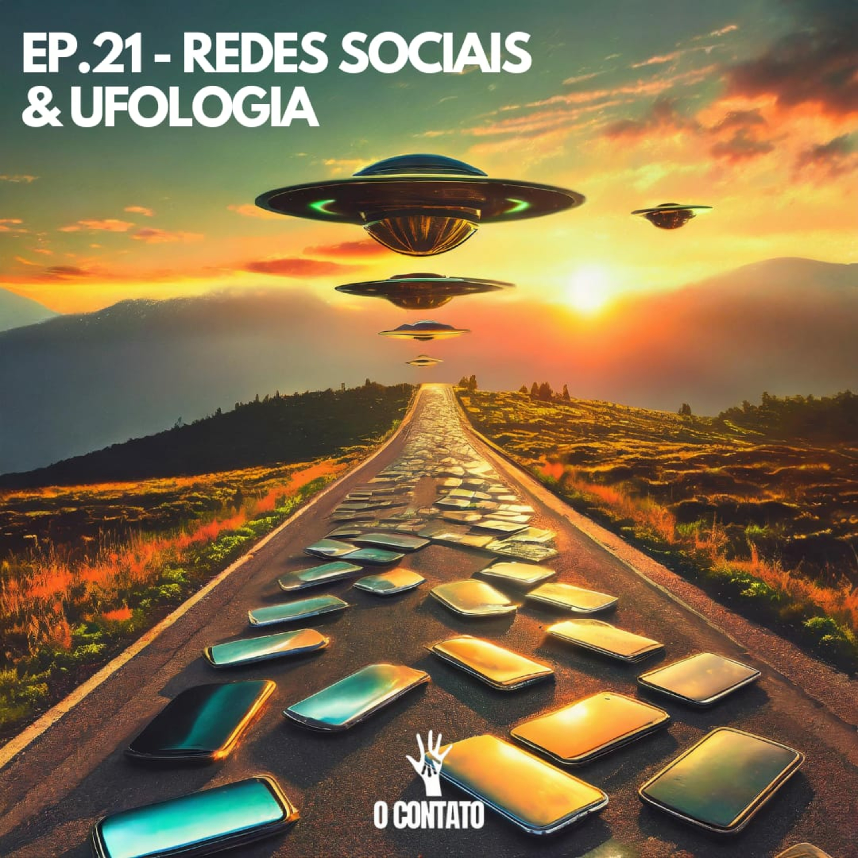 #21 - Ufologia e Redes sociais