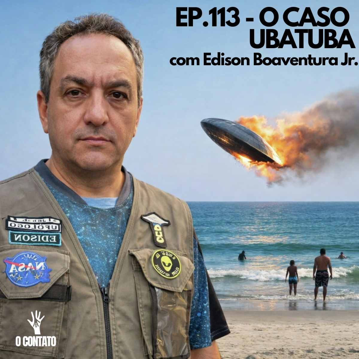 #113 - O CASO UBATUBA - Com Edison Boaventura Jr.