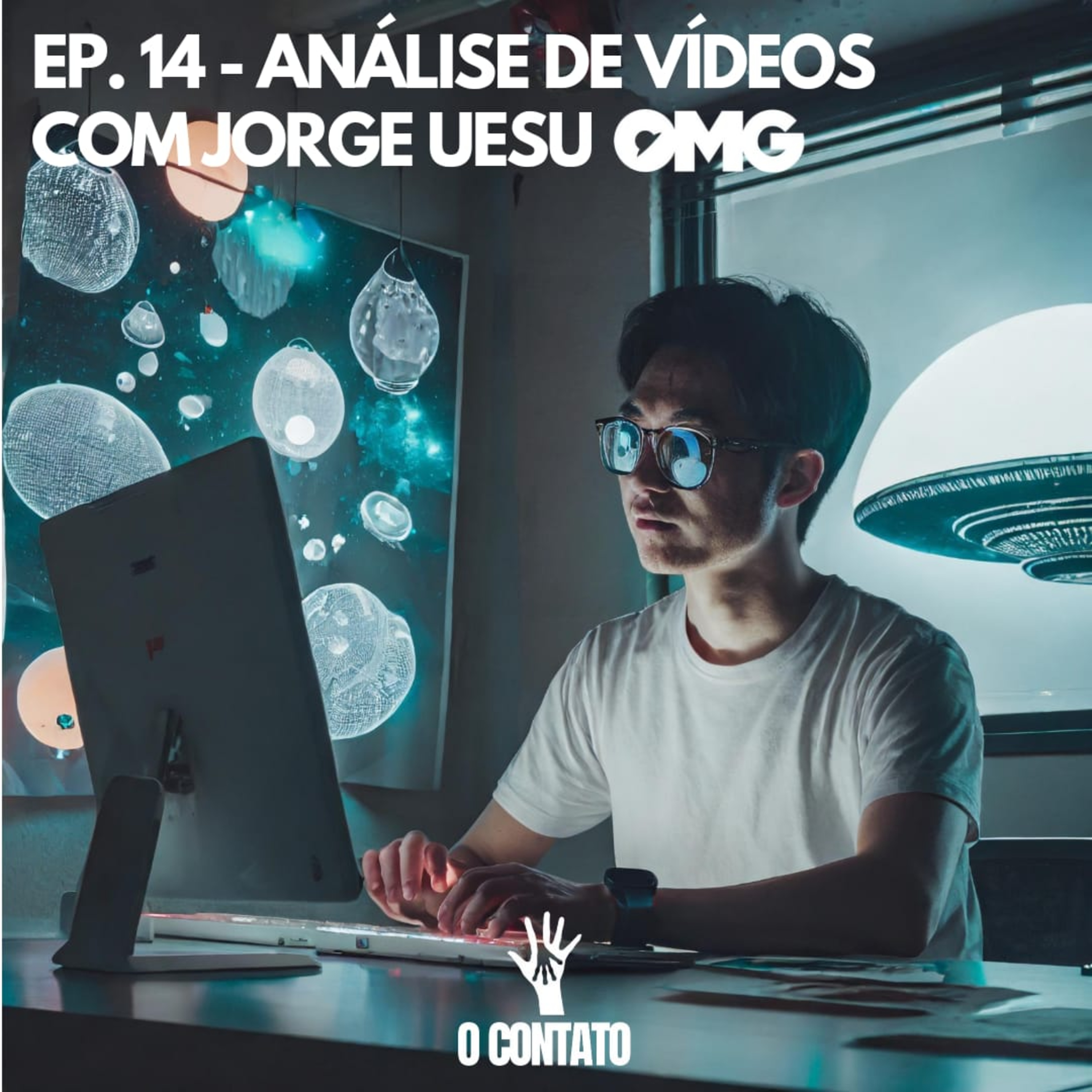 #14 - Analisando Vídeos - com Jorge Uesu