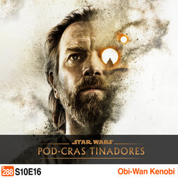 Podcrastinadores.S10E16 - Obi-Wan Kenobi