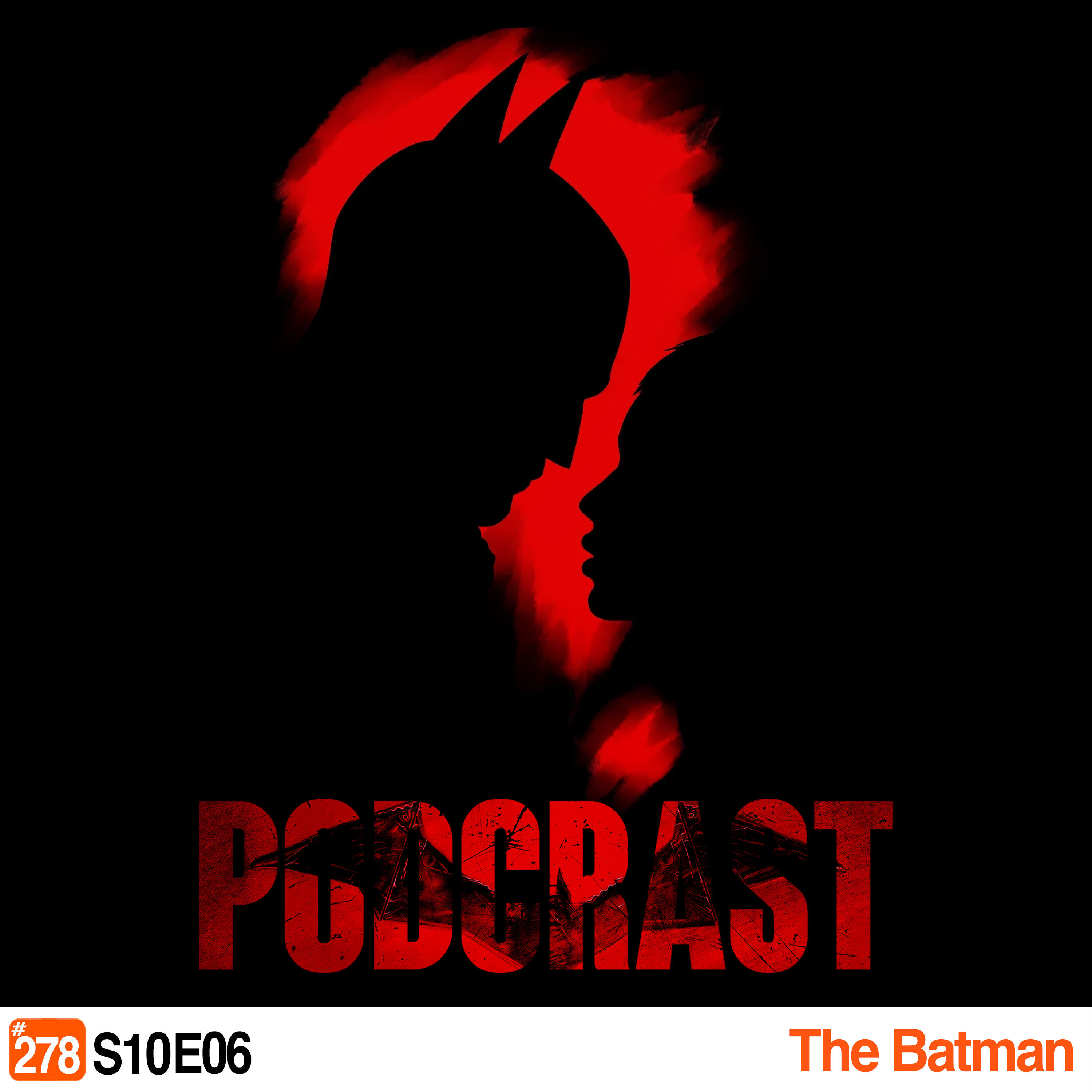 Podcrastinadores.S10E06 - The Batman