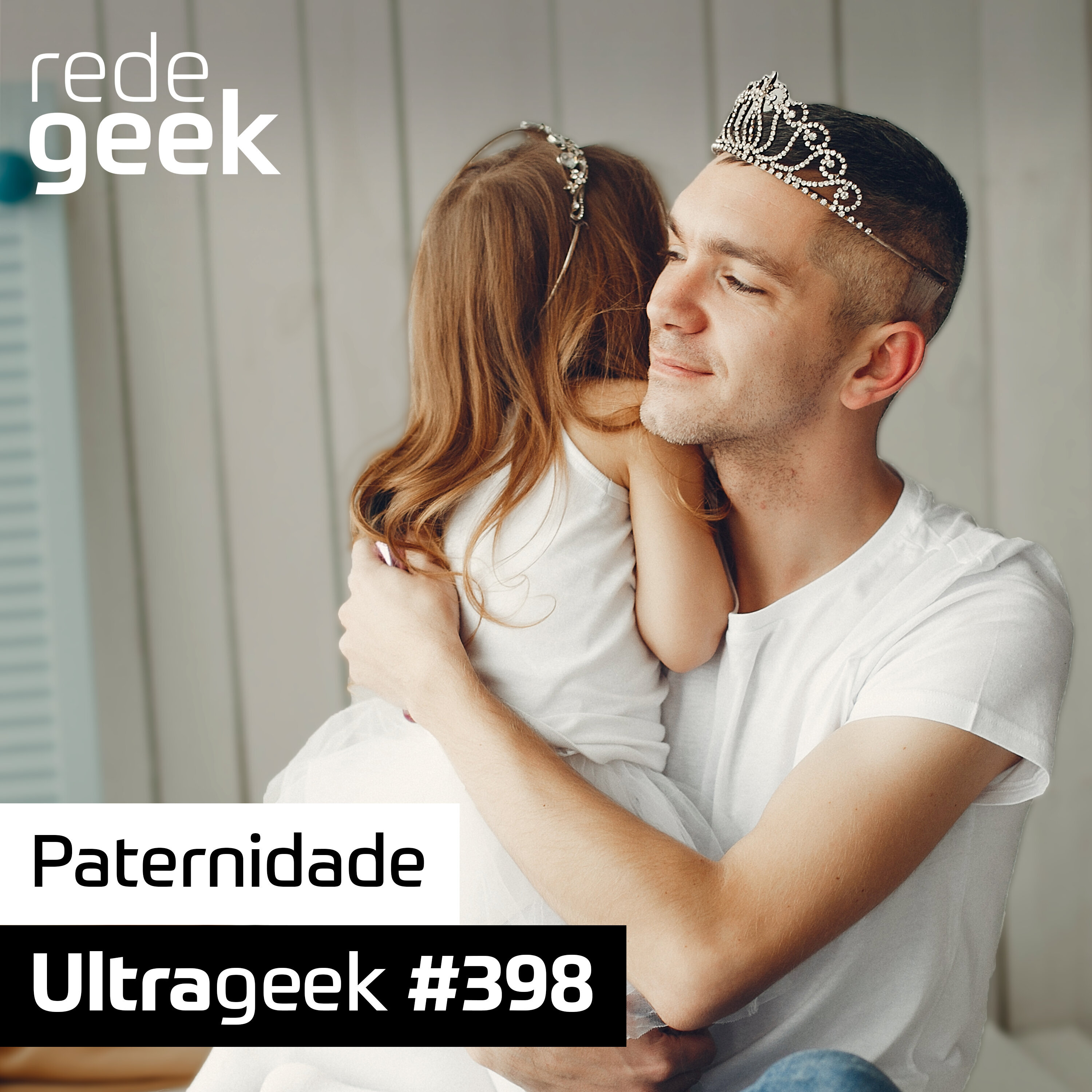 Ultrageek – Paternidade episode artwork