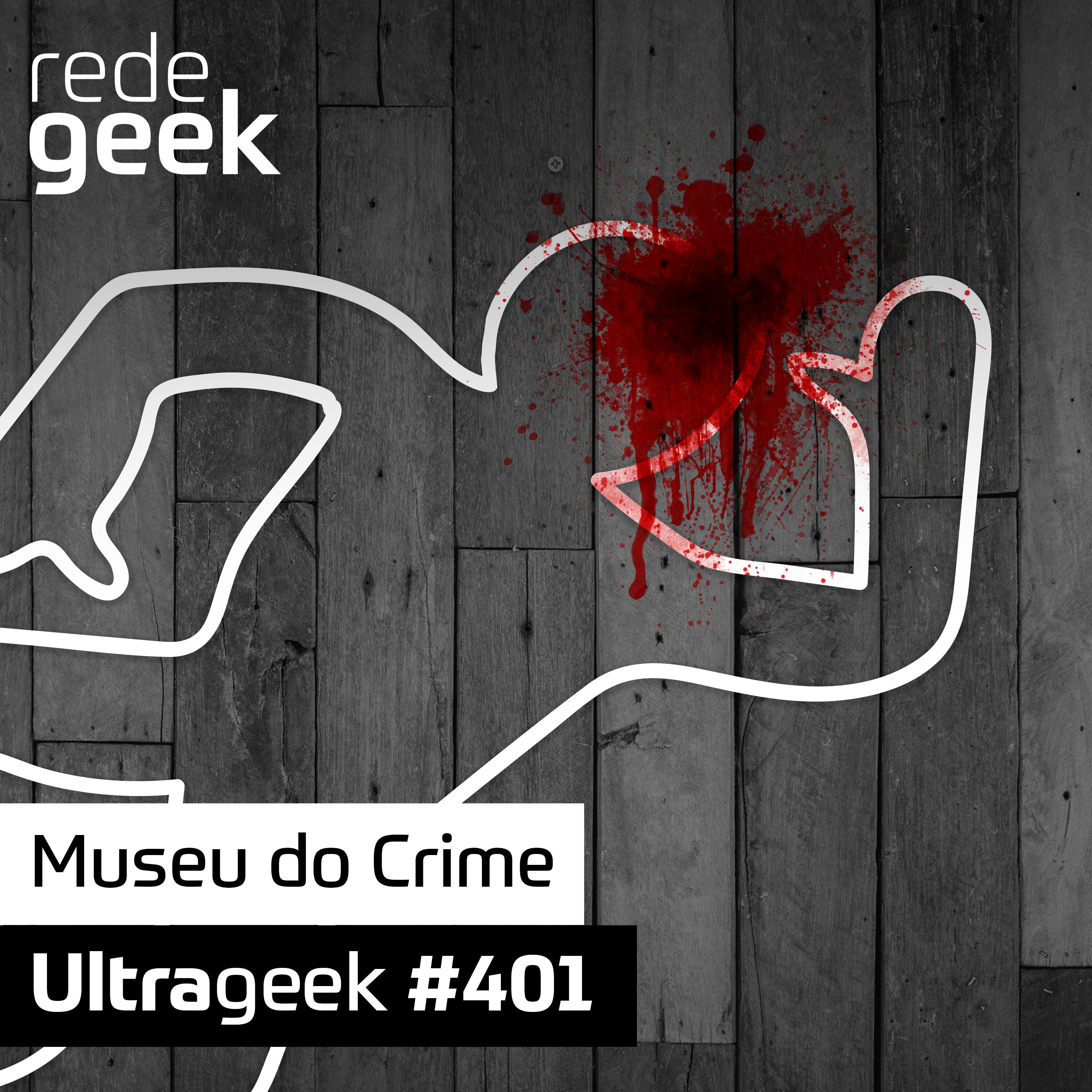 Ultrageek – Museu do Crime episode artwork