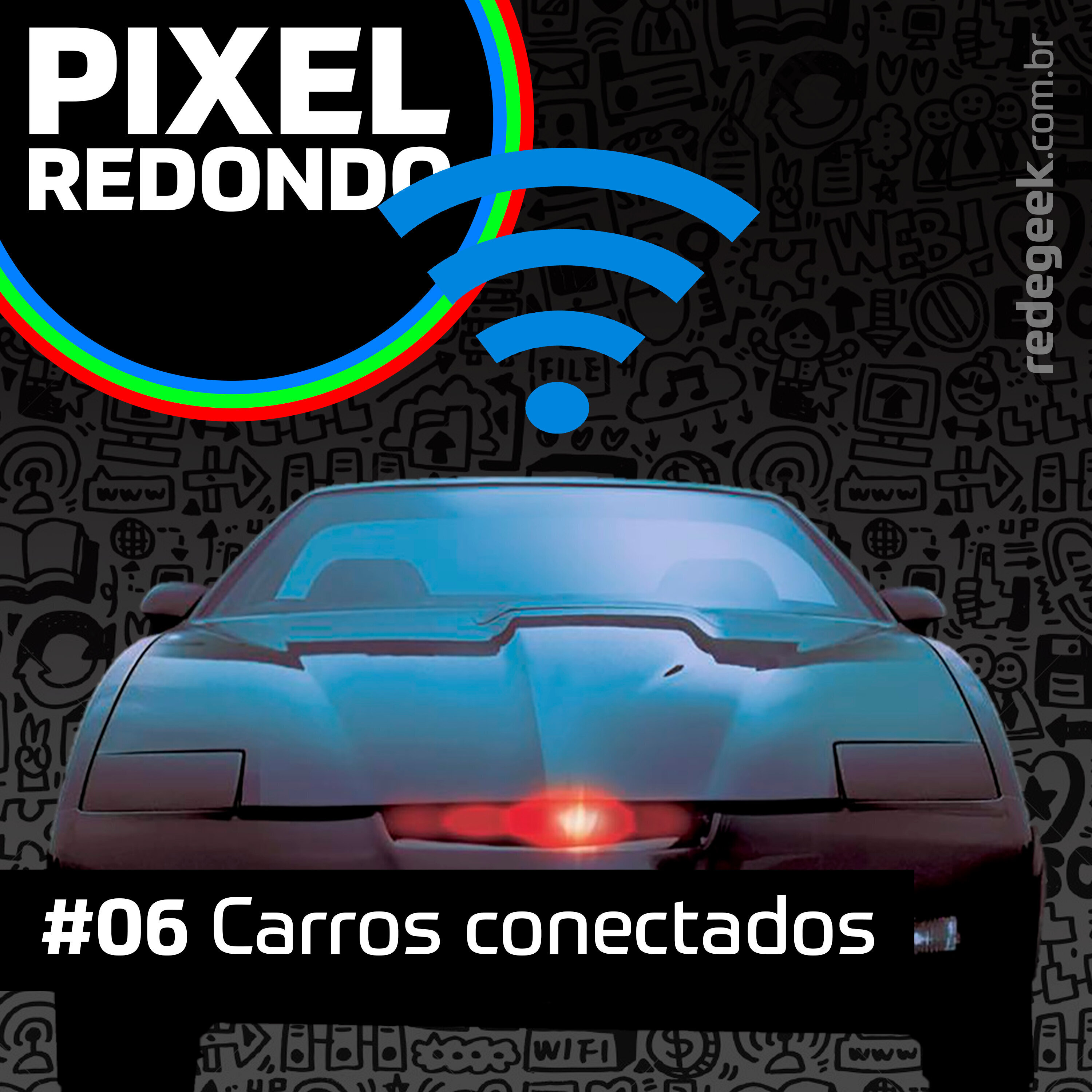 Pixel Redondo – Carros conectados episode artwork