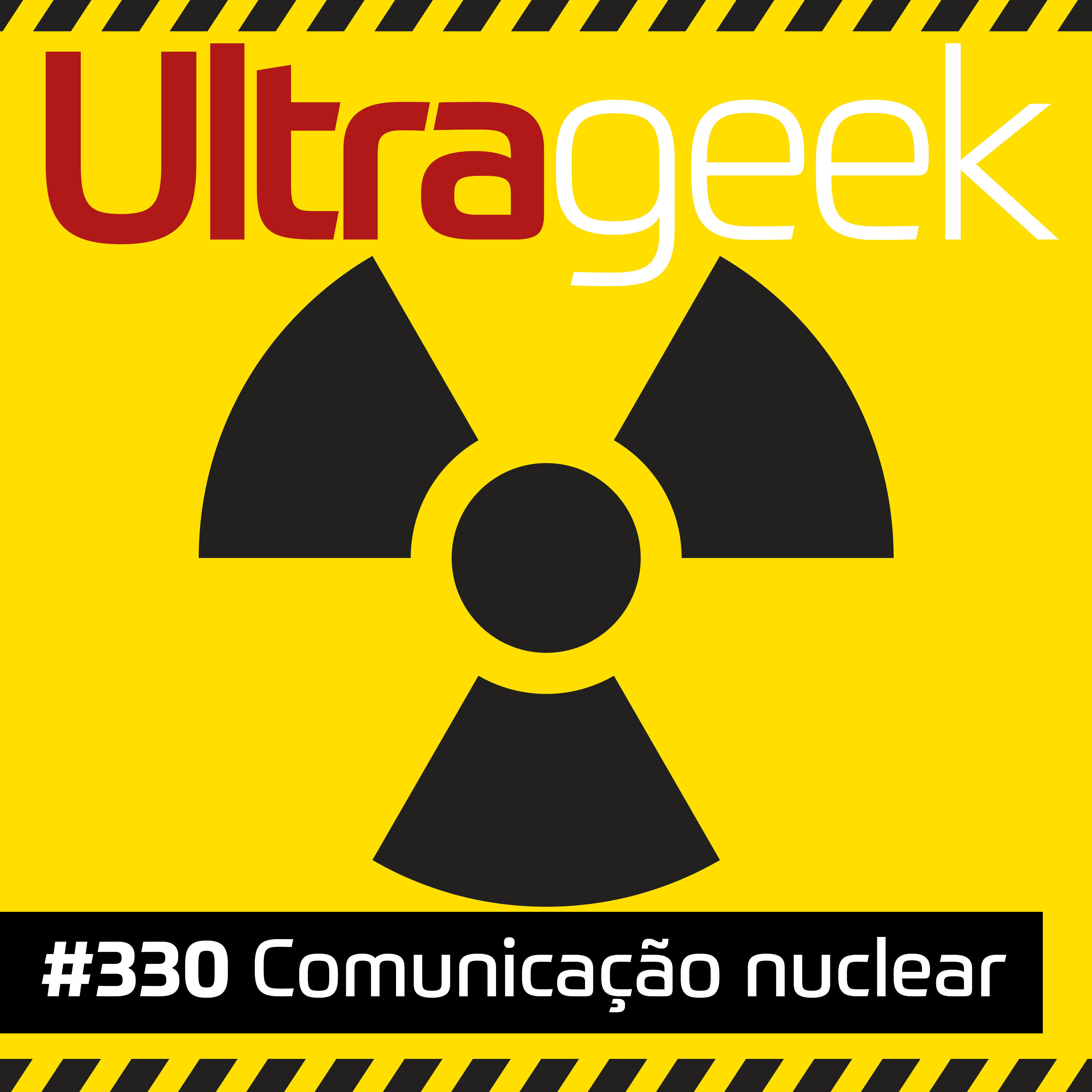 Ultrageek – Comunicação nuclear #OPodcastÉDelas episode artwork