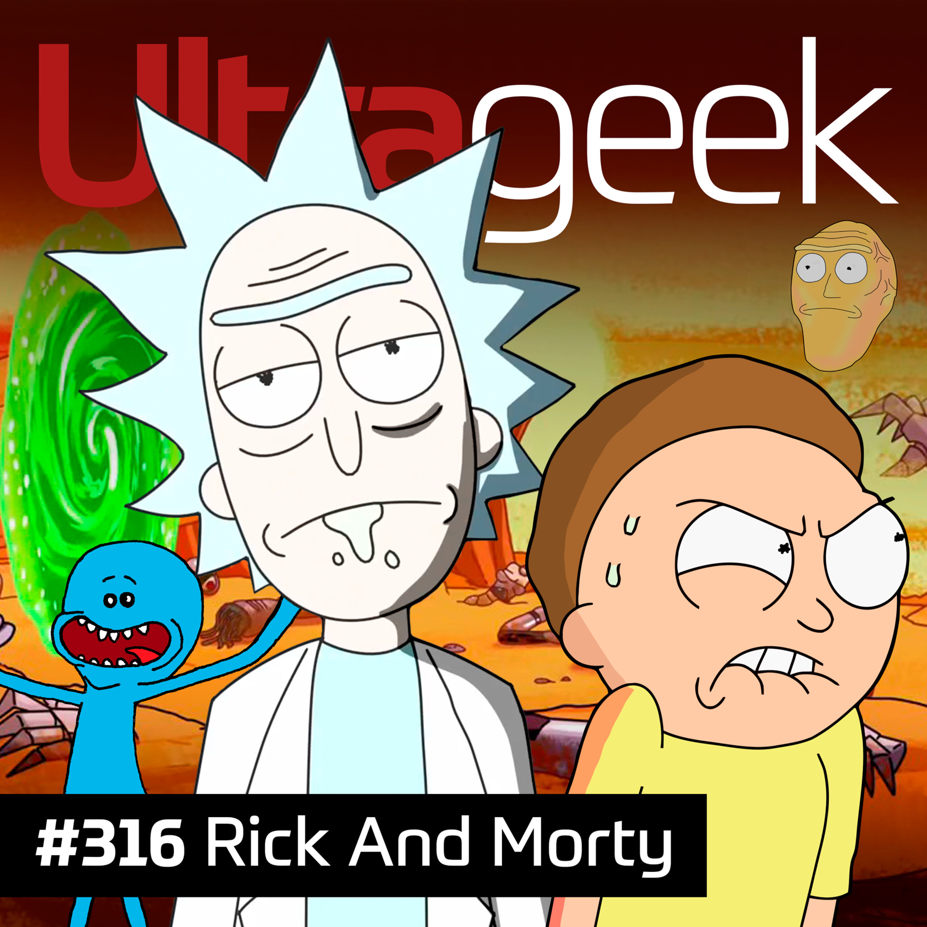 Ultrageek – Rick and Morty episode artwork