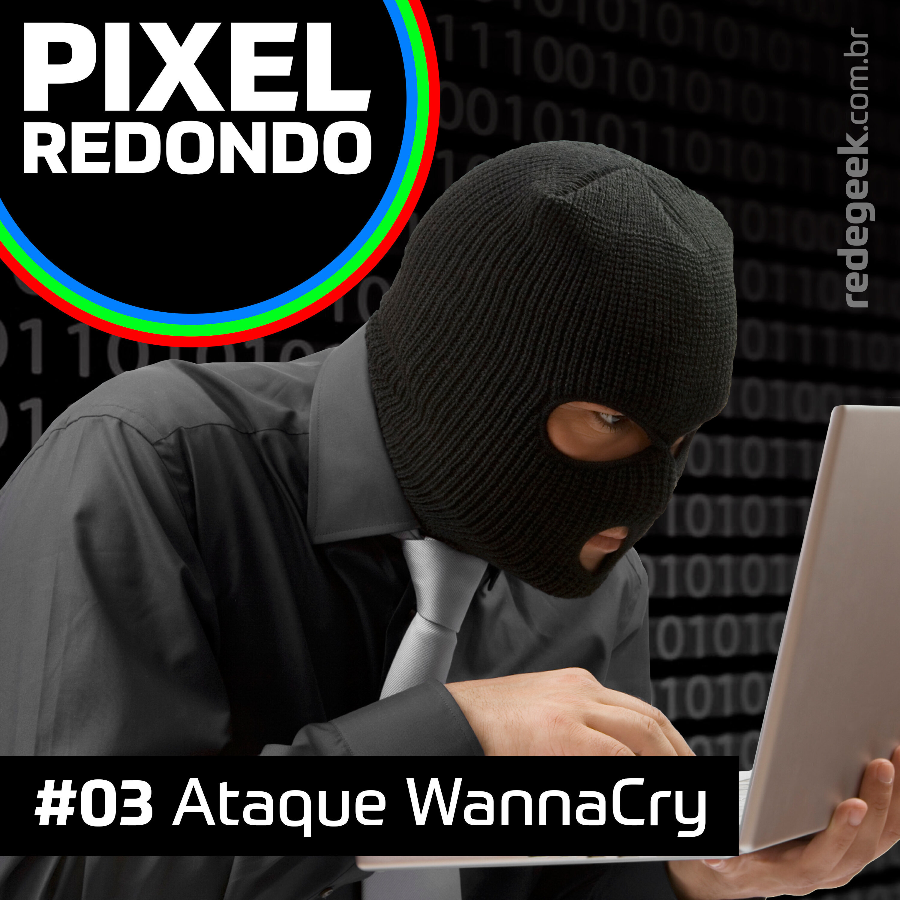 Pixel Redondo – Ataque WannaCry episode artwork