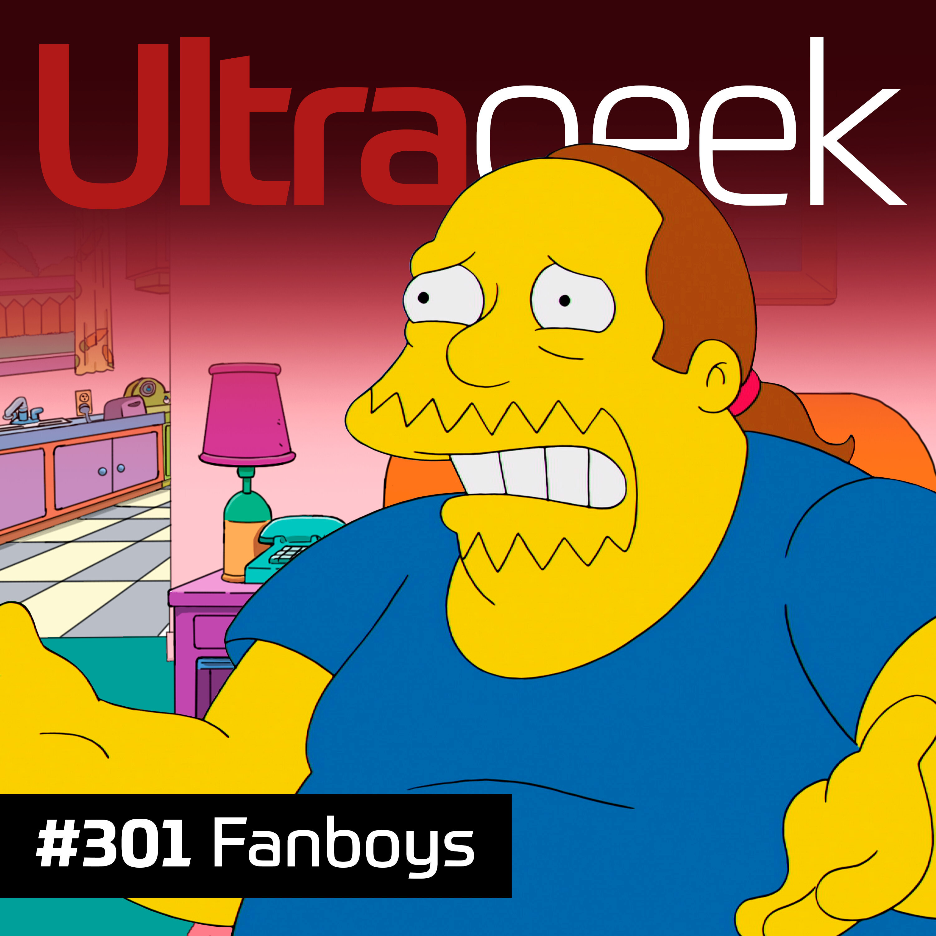 Ultrageek – Fanboys episode artwork