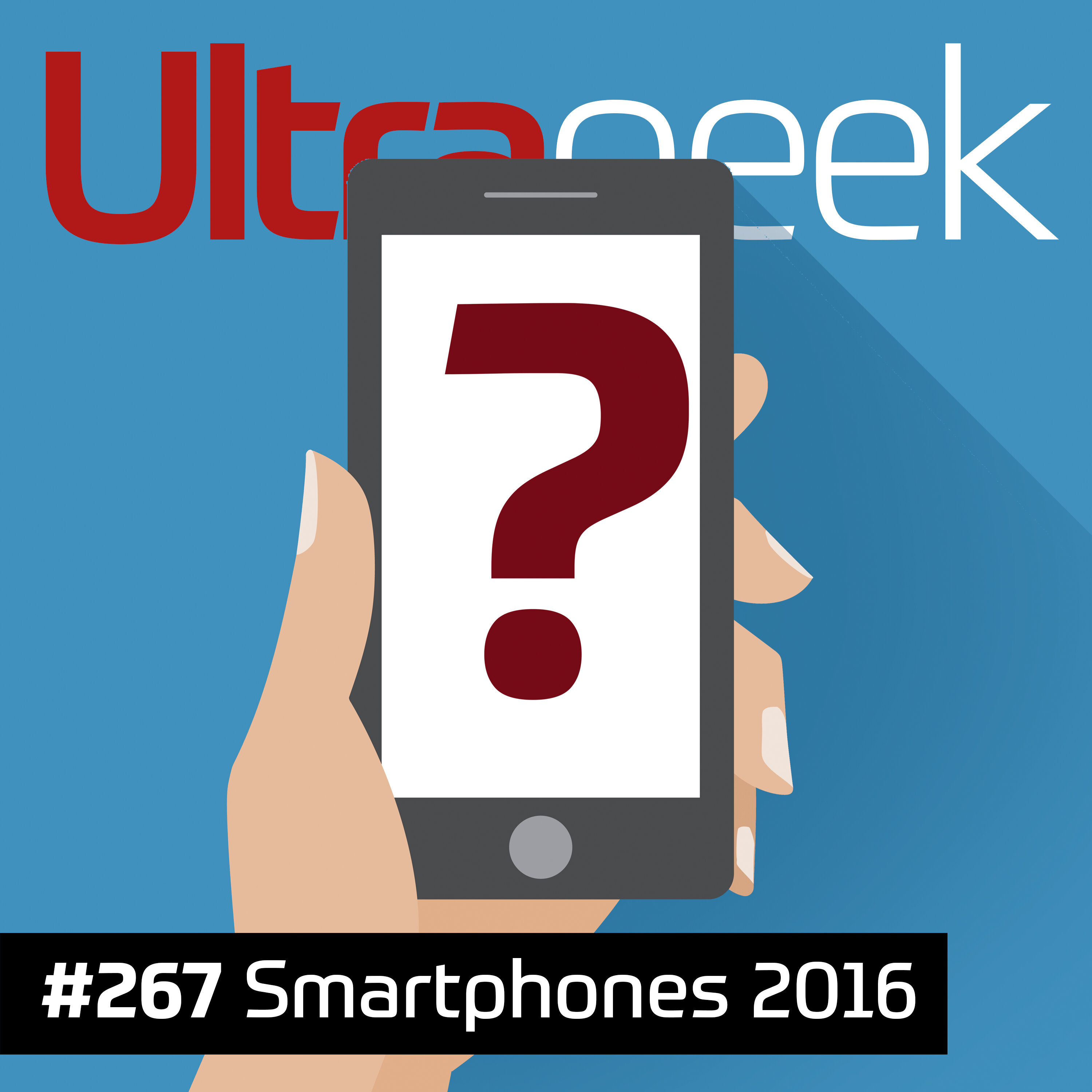 Ultrageek – Smartphones 2016 episode artwork