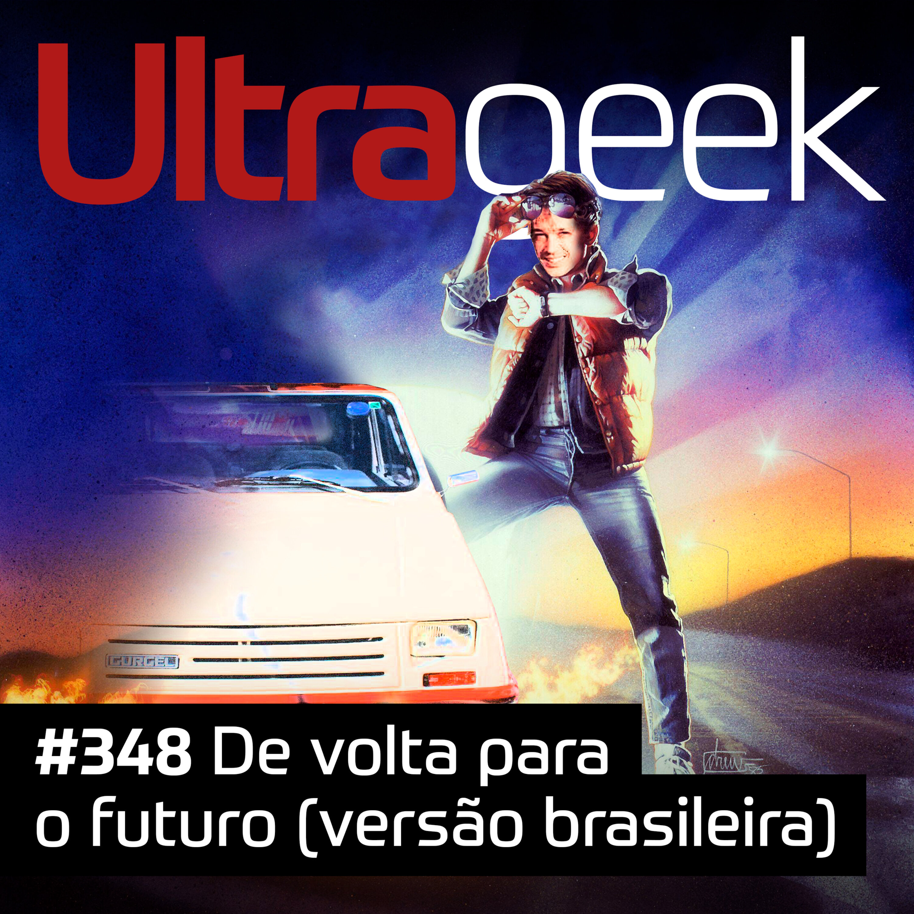 Ultrageek – De volta para o futuro (versão brasileira) episode artwork