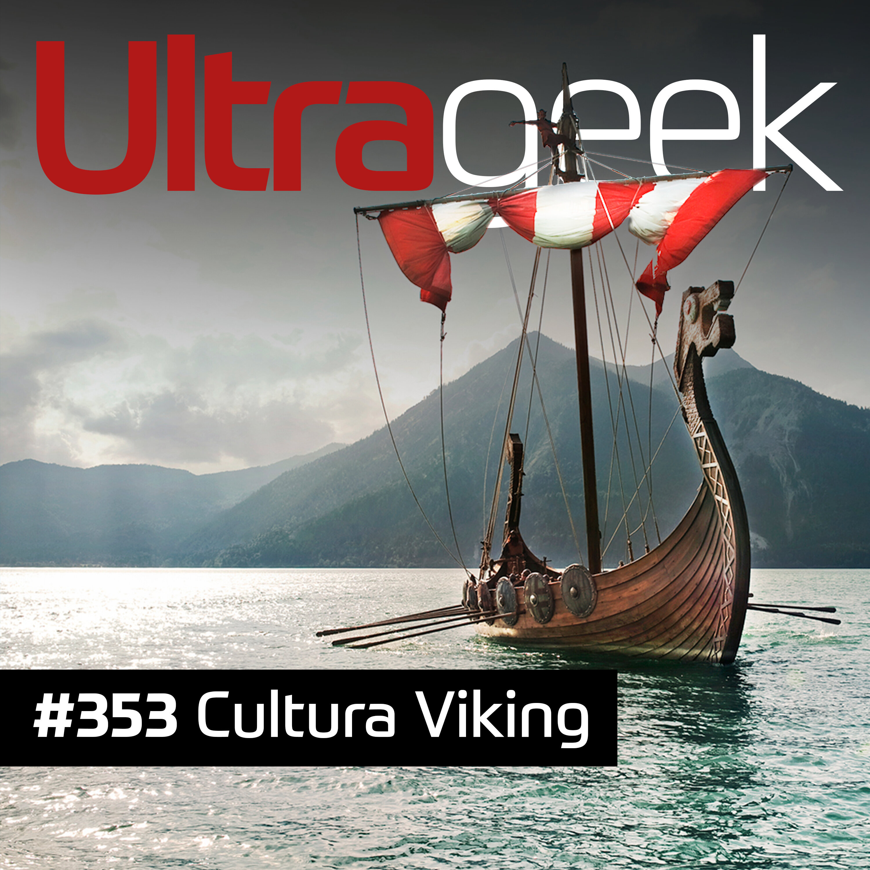 Ultrageek – Cultura viking episode artwork