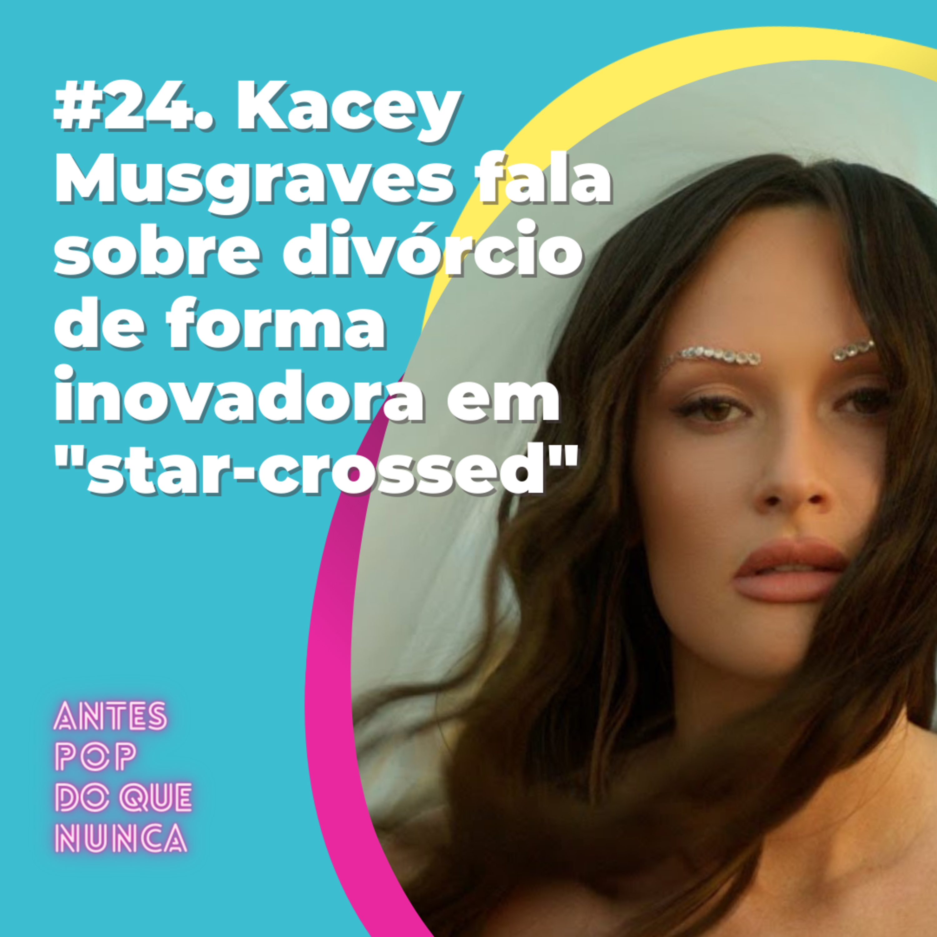 #24. Kacey Musgraves fala sobre divórcio de forma inovadora em 