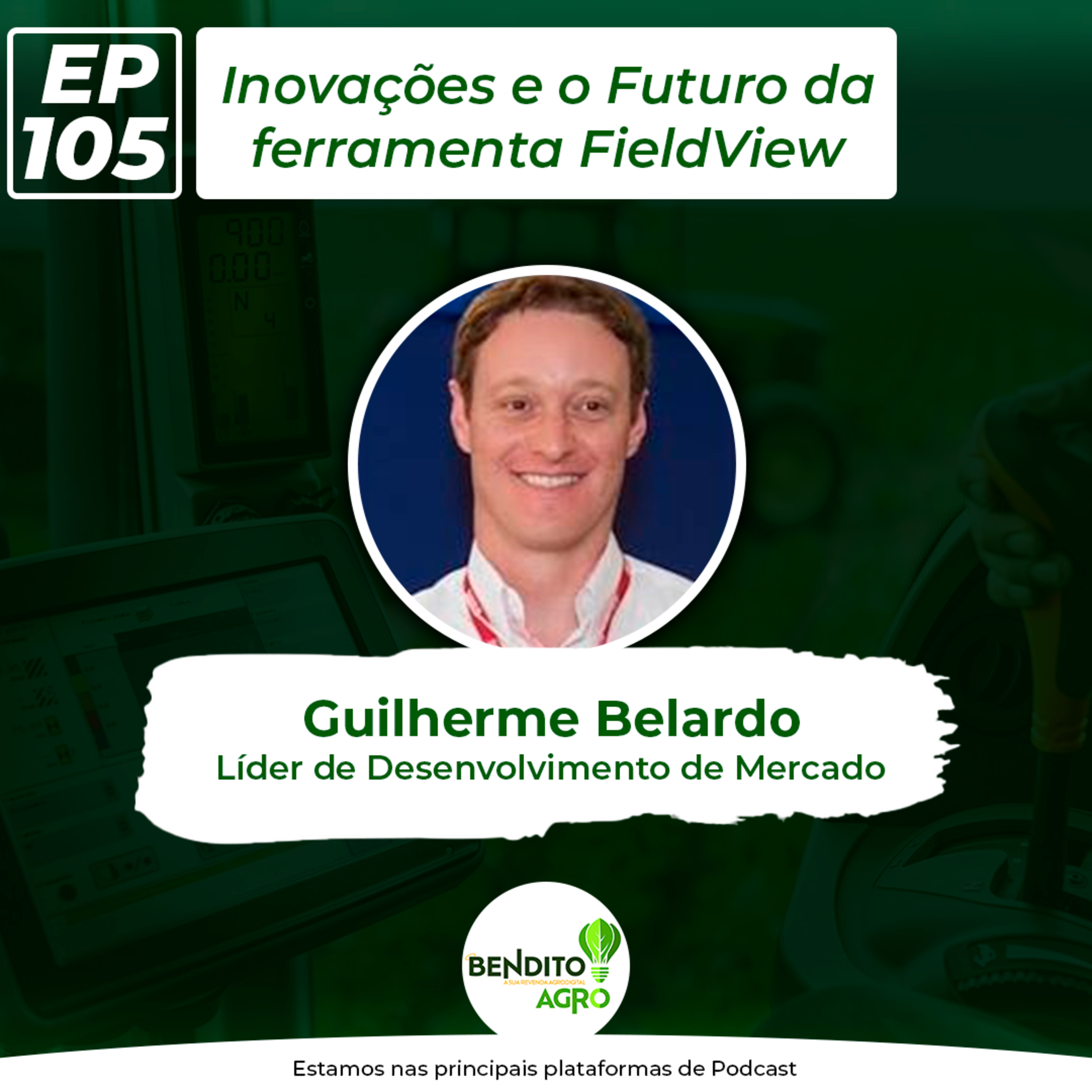 #105 - Inovações e o Futuro da ferramenta FieldView